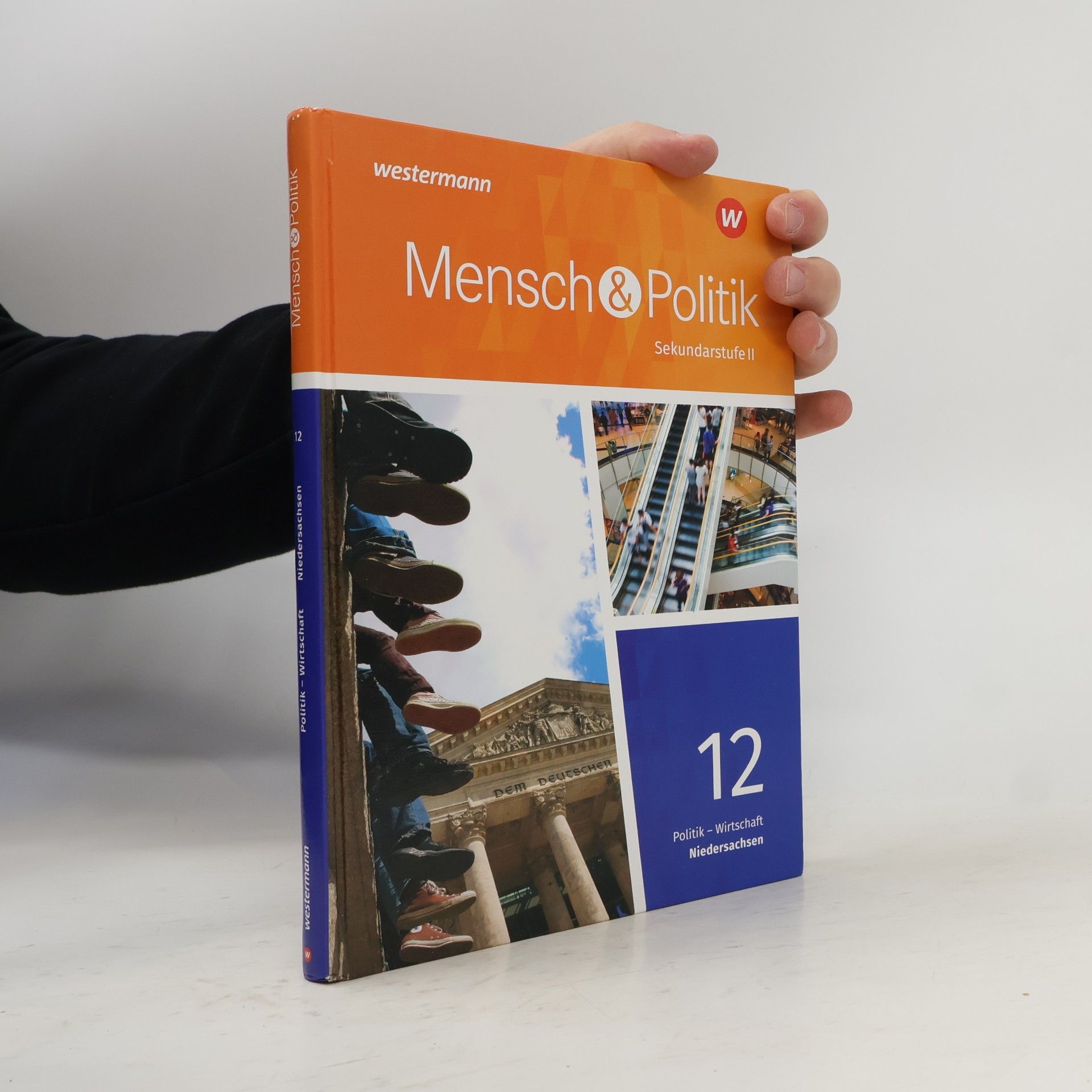 Unknown Author Mensch & Politik Sekundarstufe II - Politik Wirtschaft - Ausgabe 2018