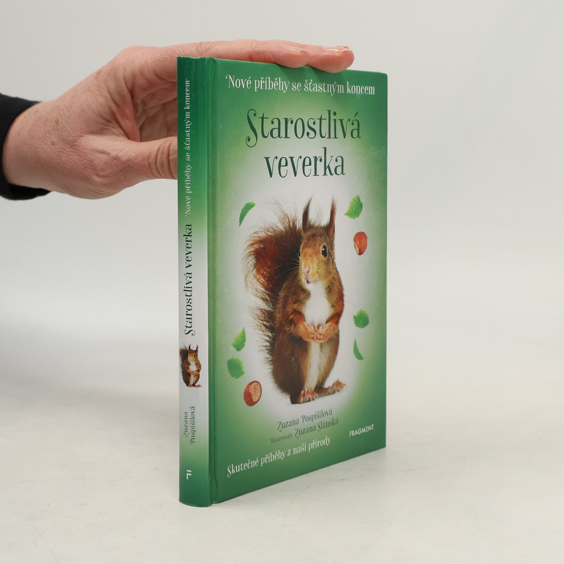 Zuzana Pospíšilová Starostlivá veverka