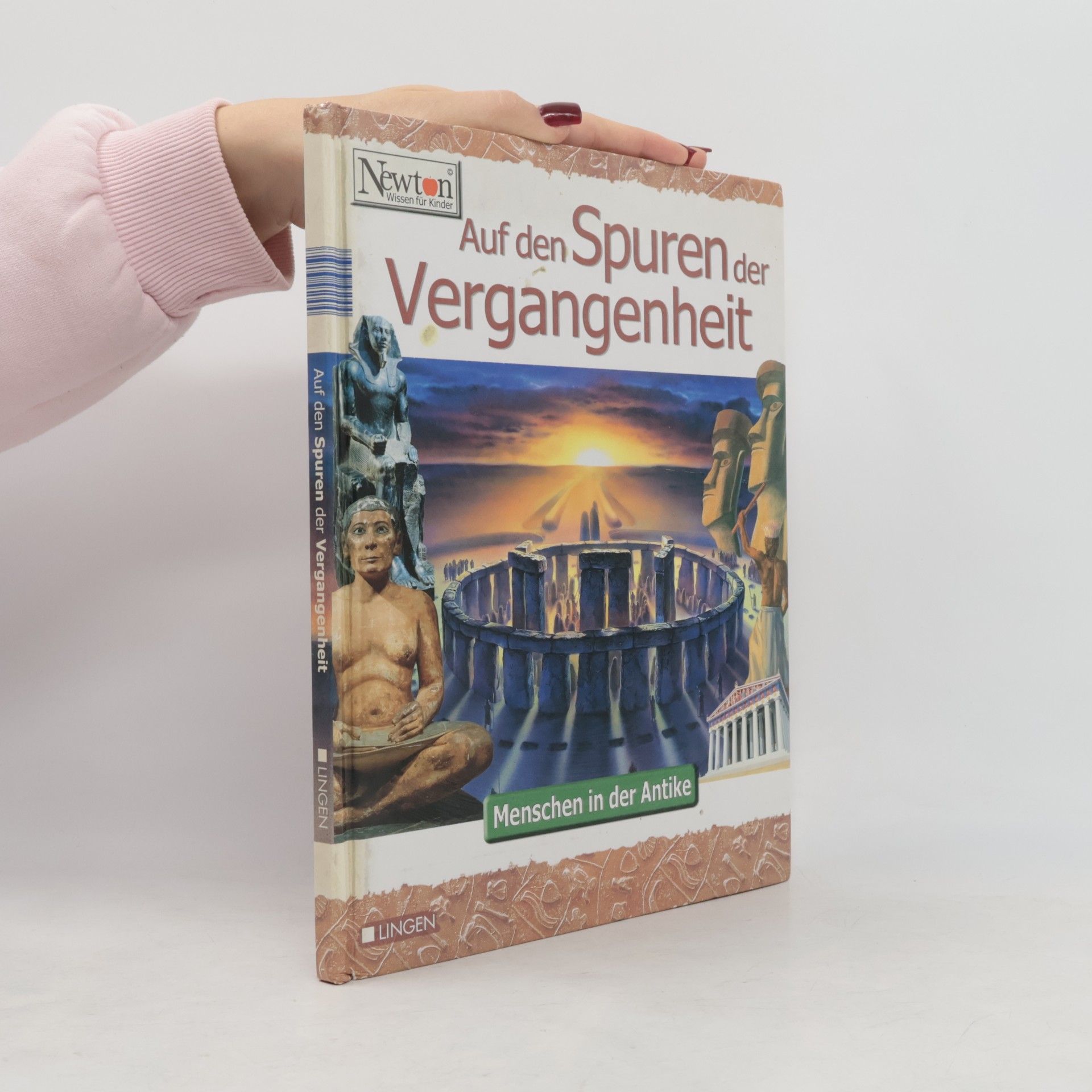 Autorenkollektiv Entdeckungsreise in die Vergangenheit Vom Leben in der Antike