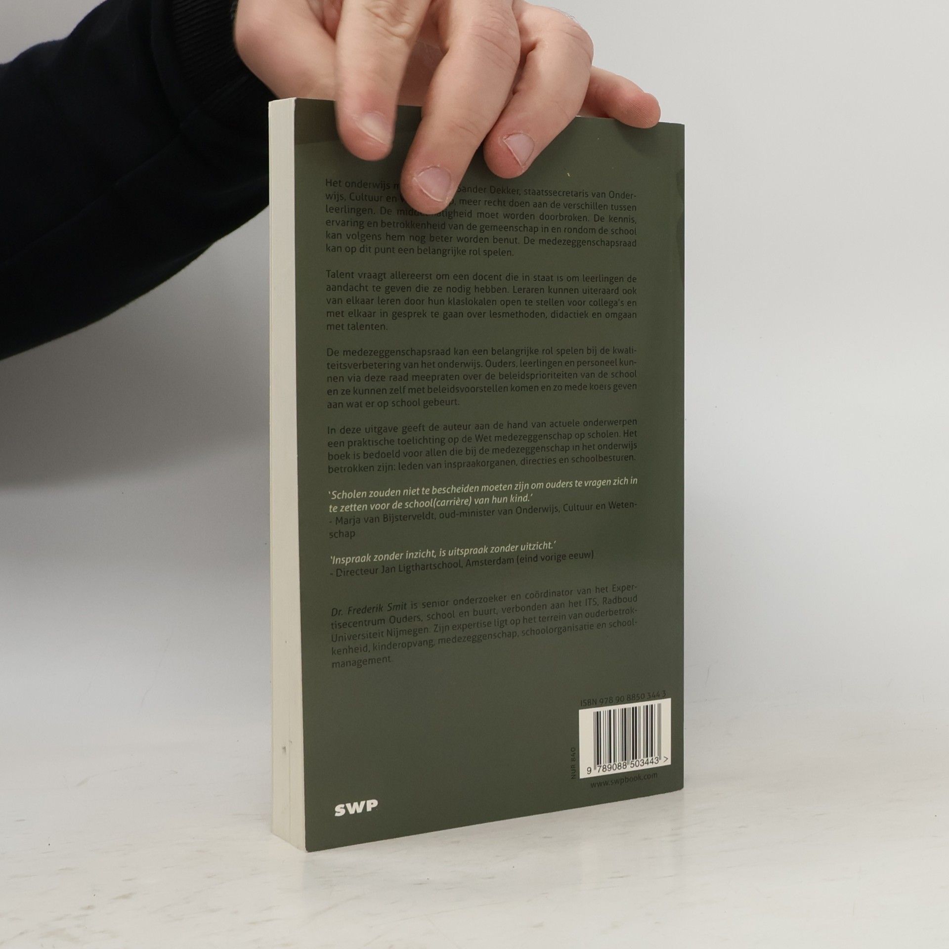 Frédéric Christiaan Gerardus Smit Medezeggenschap en kwaliteitsverbetering van het onderwijs