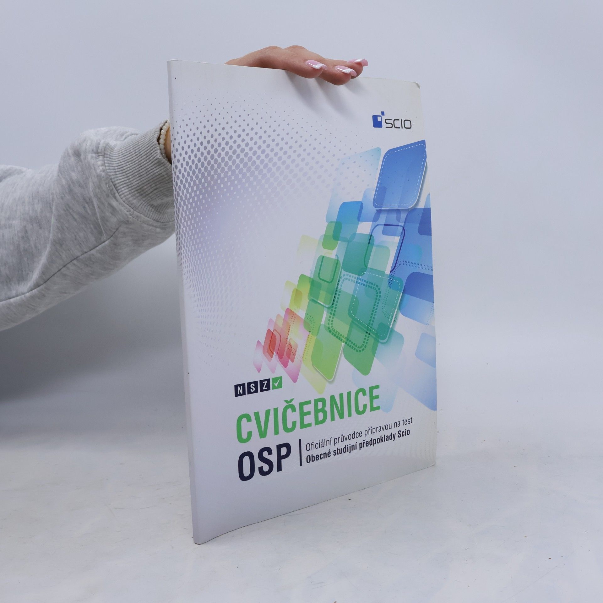 Kateřina Drbohlavová Cvičebnice OSP: komplexní příprava na test Obecné studijní předpoklady