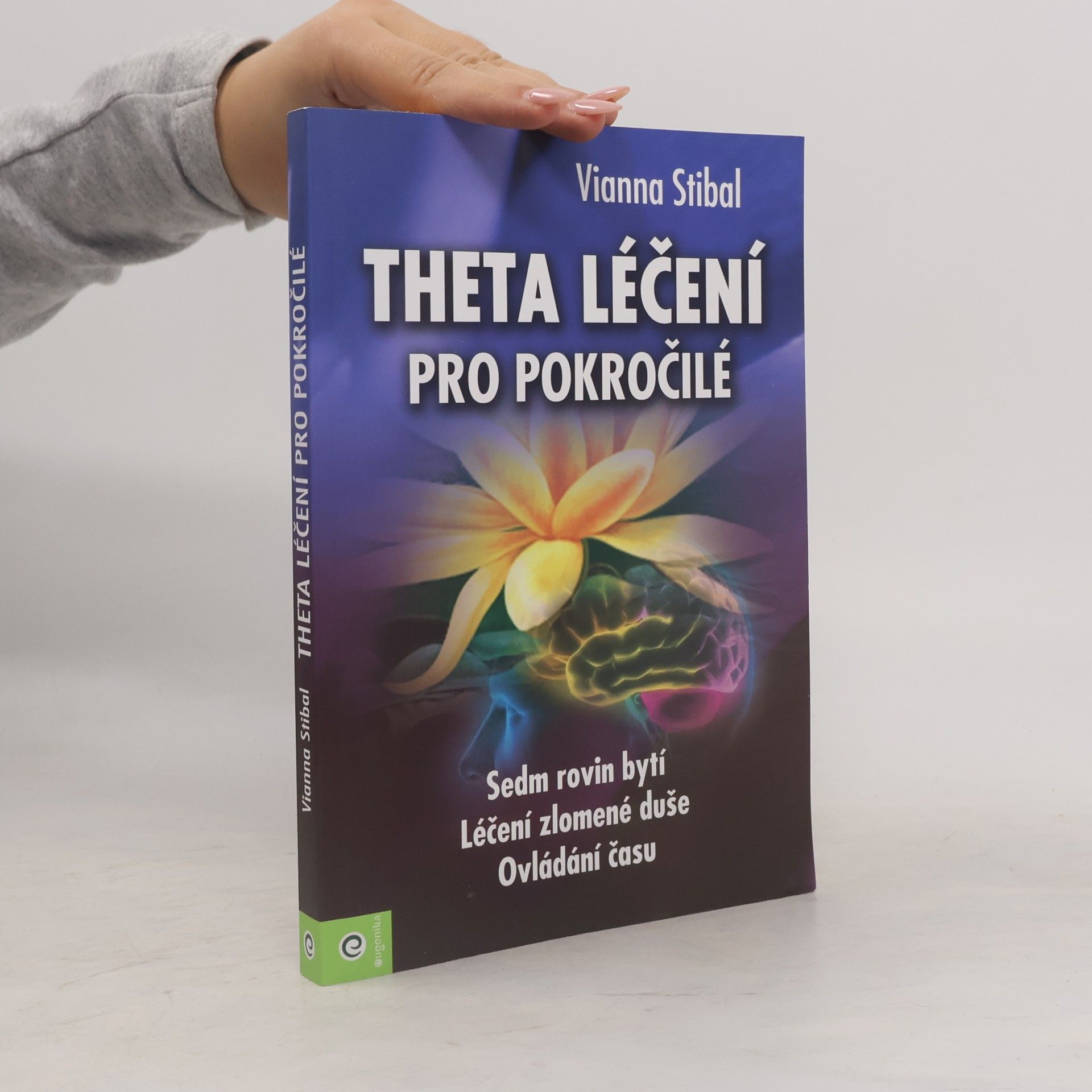 Theta léčení pro pokročilé