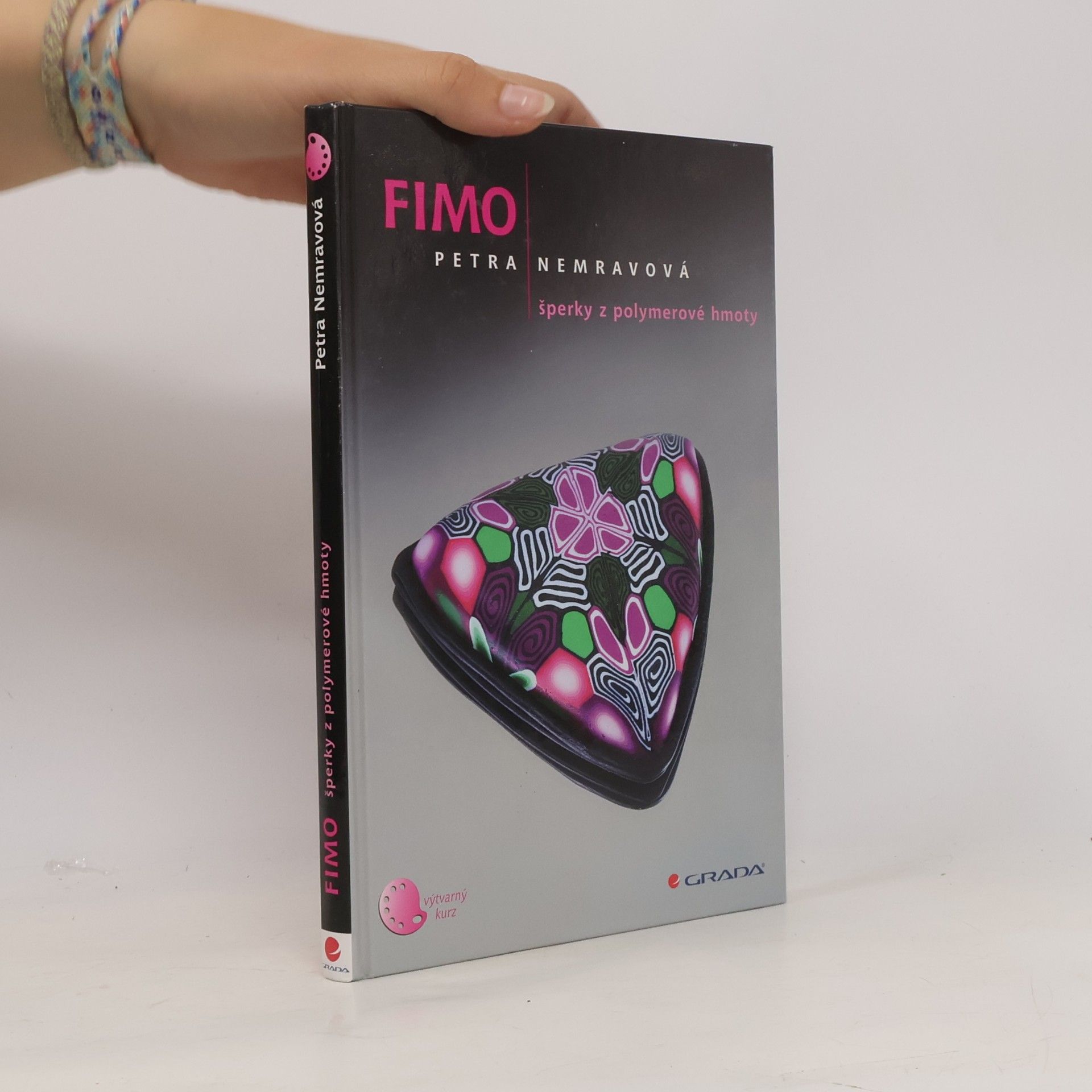Petra Nemravová Fimo. Šperky z polymerové hmoty