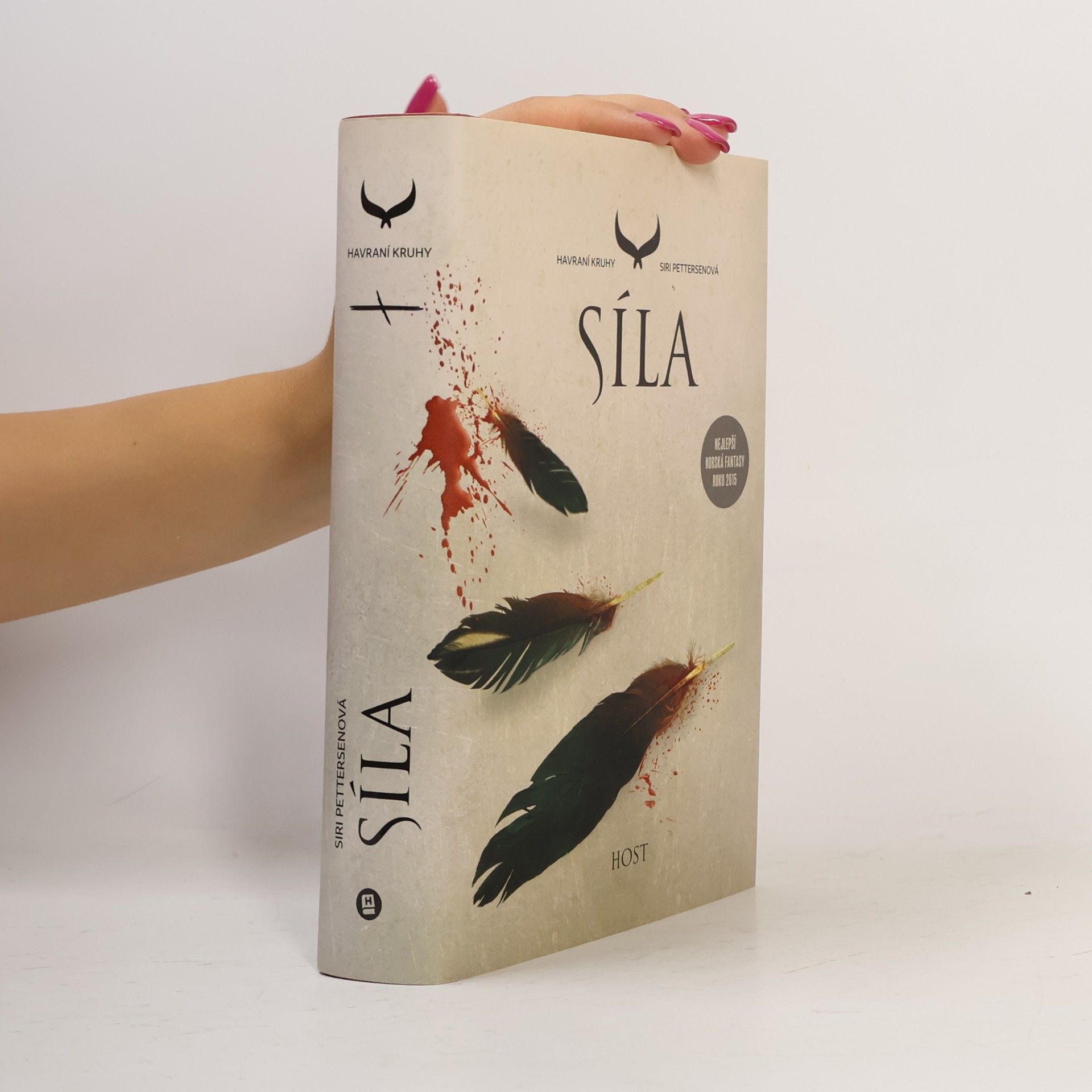 Siri Pettersenová Havraní kruhy. Síla