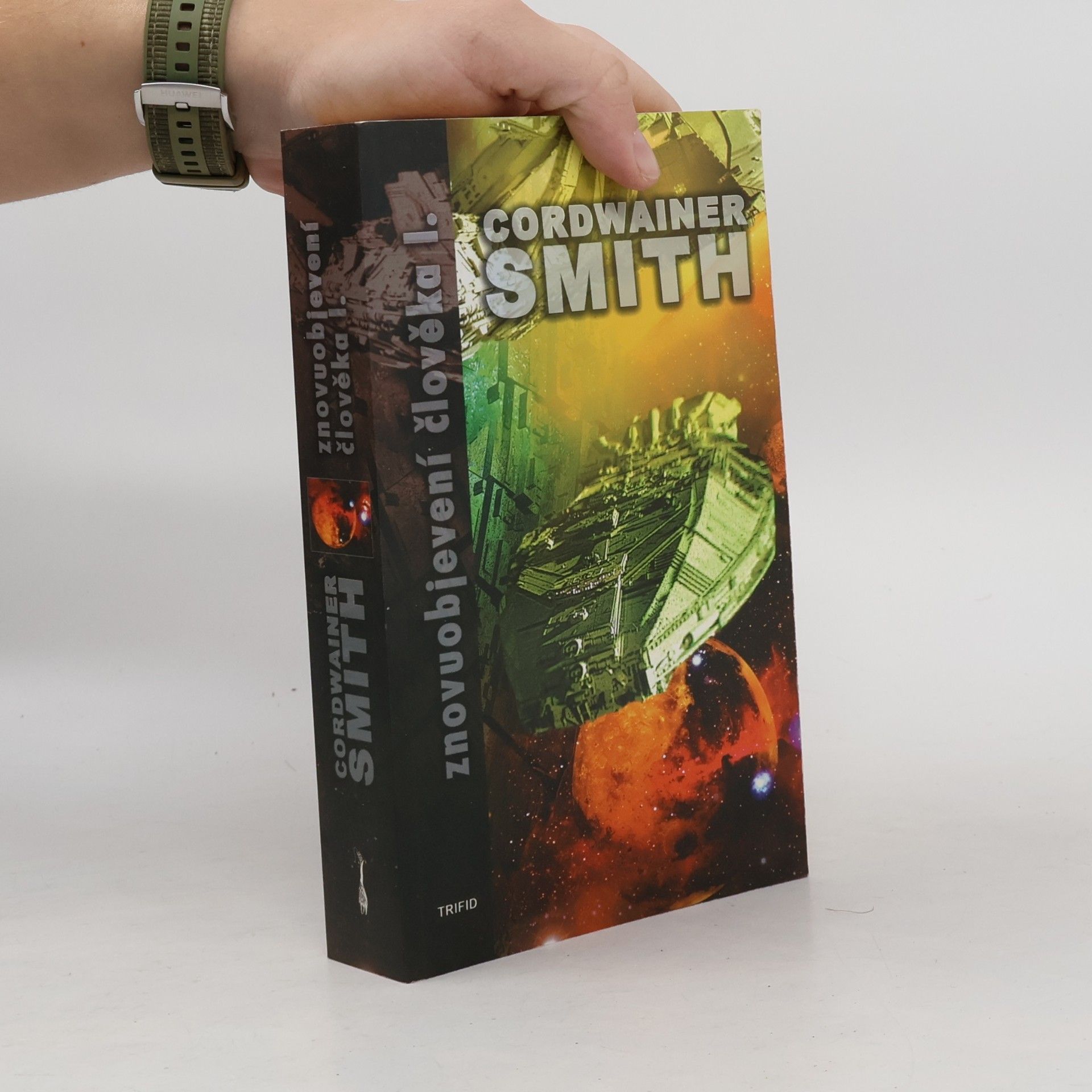 Cordwainer Smith Znovuobjevení člověka I