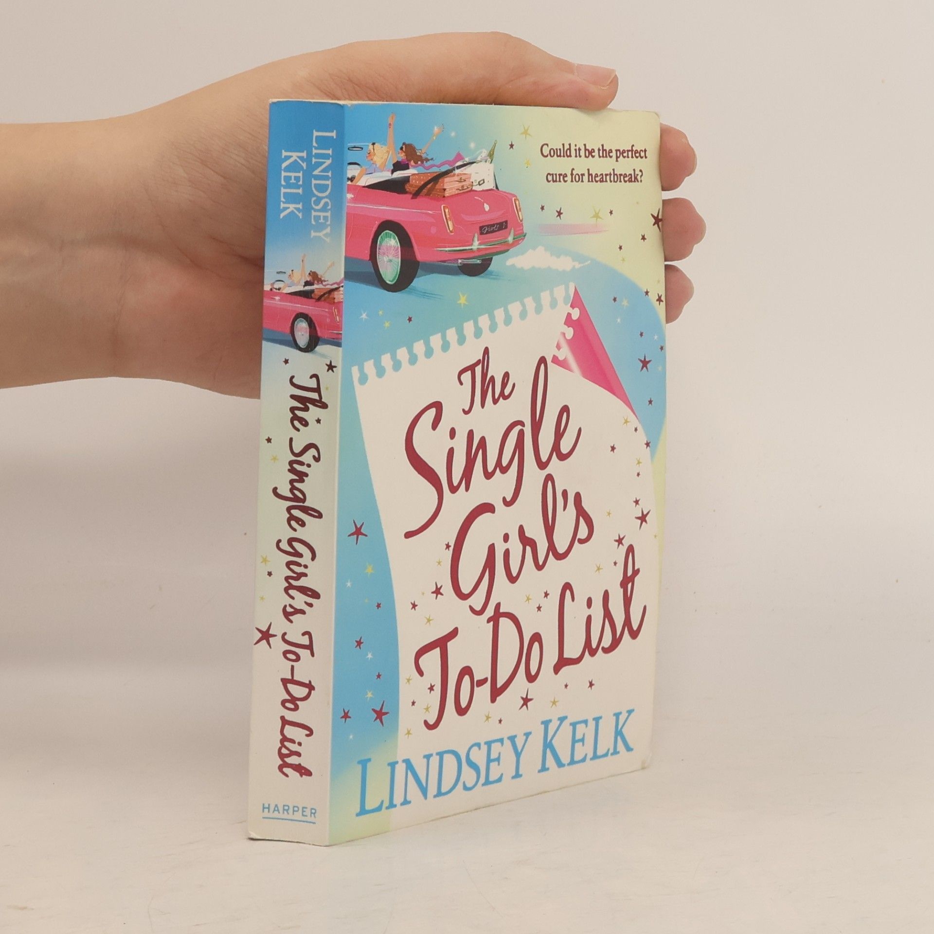 Lindsey Kelk The Single Girl's To-Do List