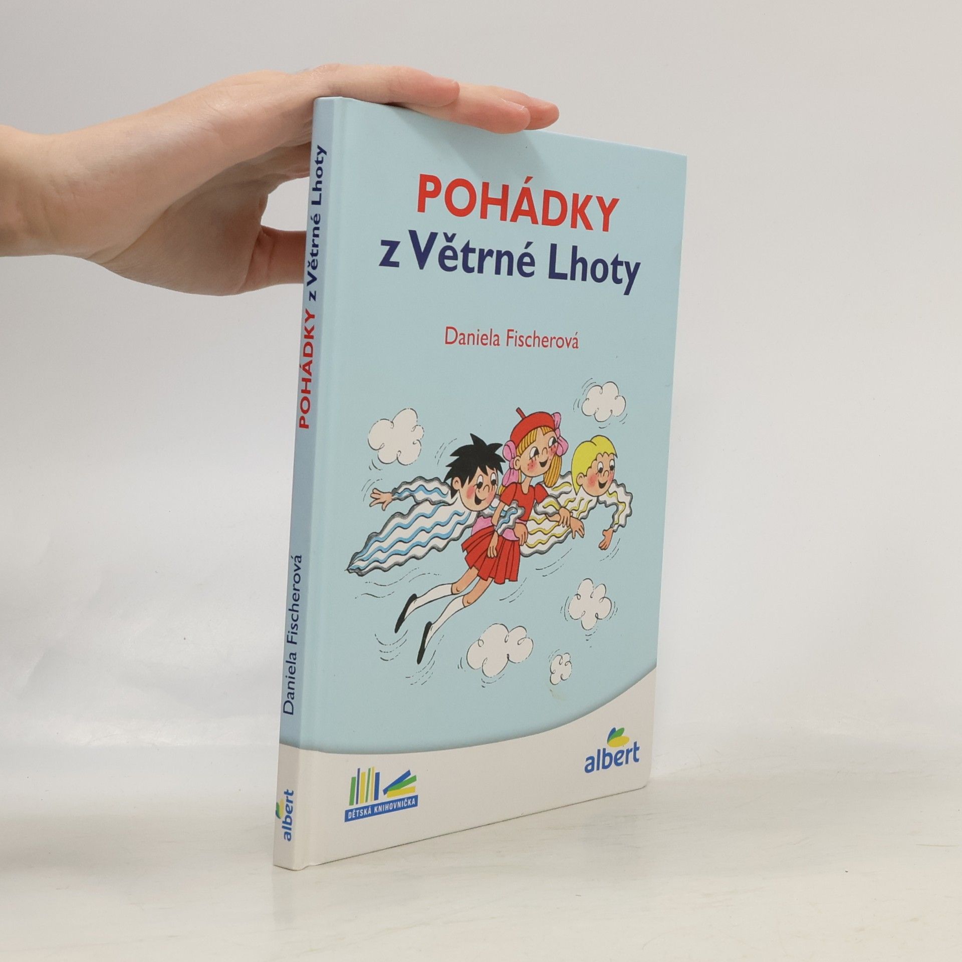 Daniela Fischer Pohádky z Větrné Lhoty