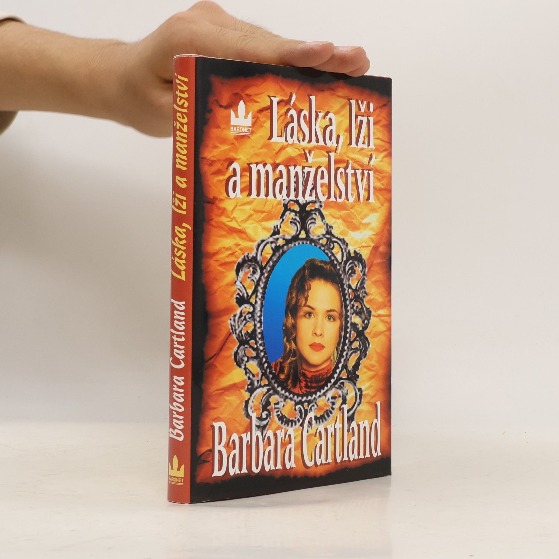Barbara Cartland Láska, lži a manželství