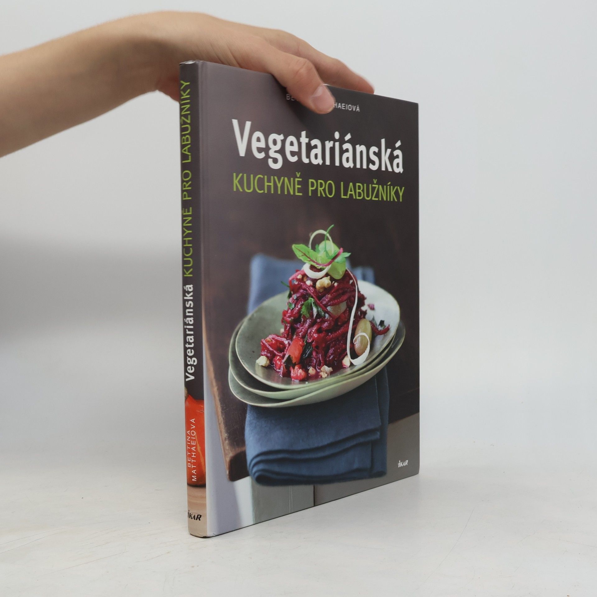 Vegetariánská kuchyně pro labužníky