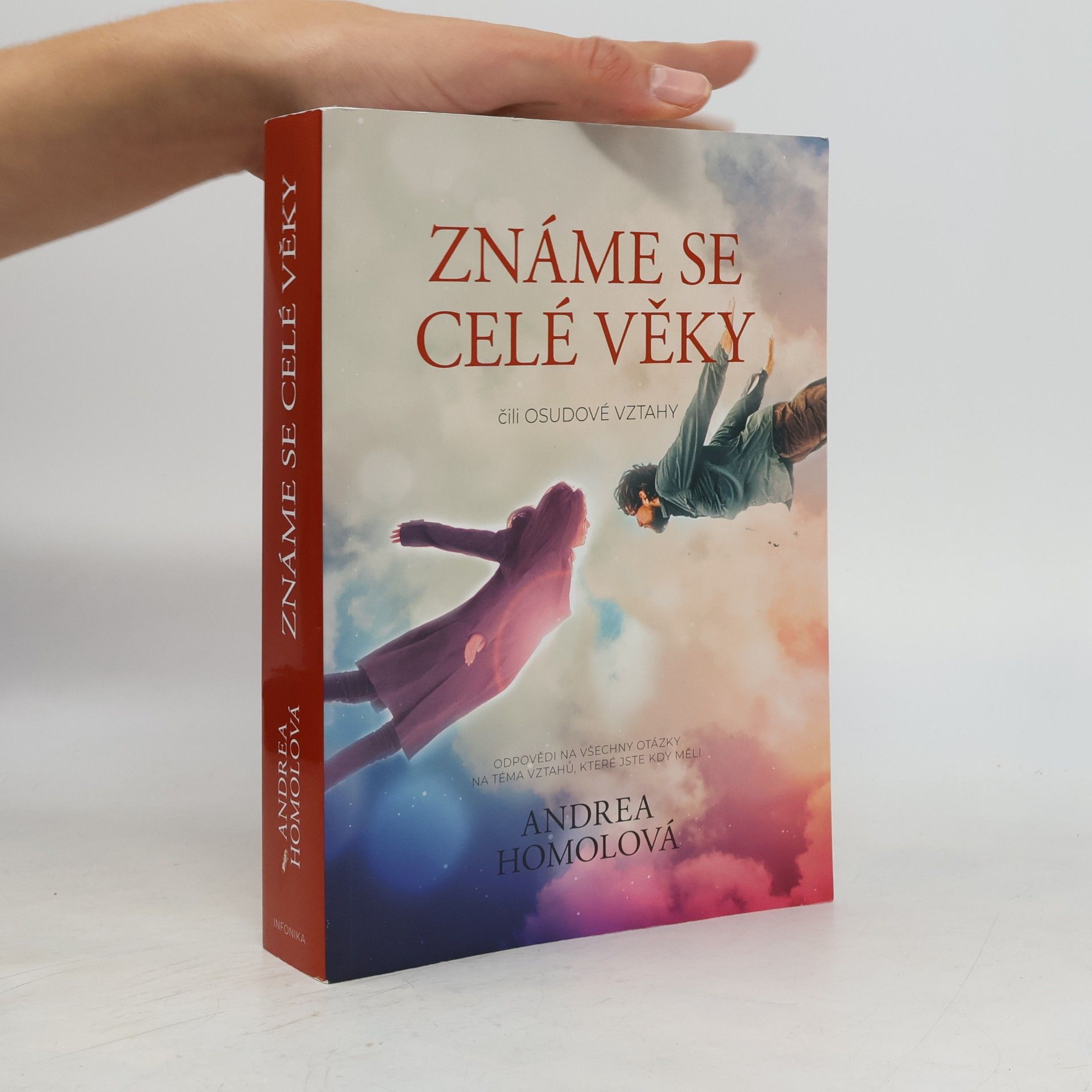 Známe se celé věky, čili, Osudové vztahy