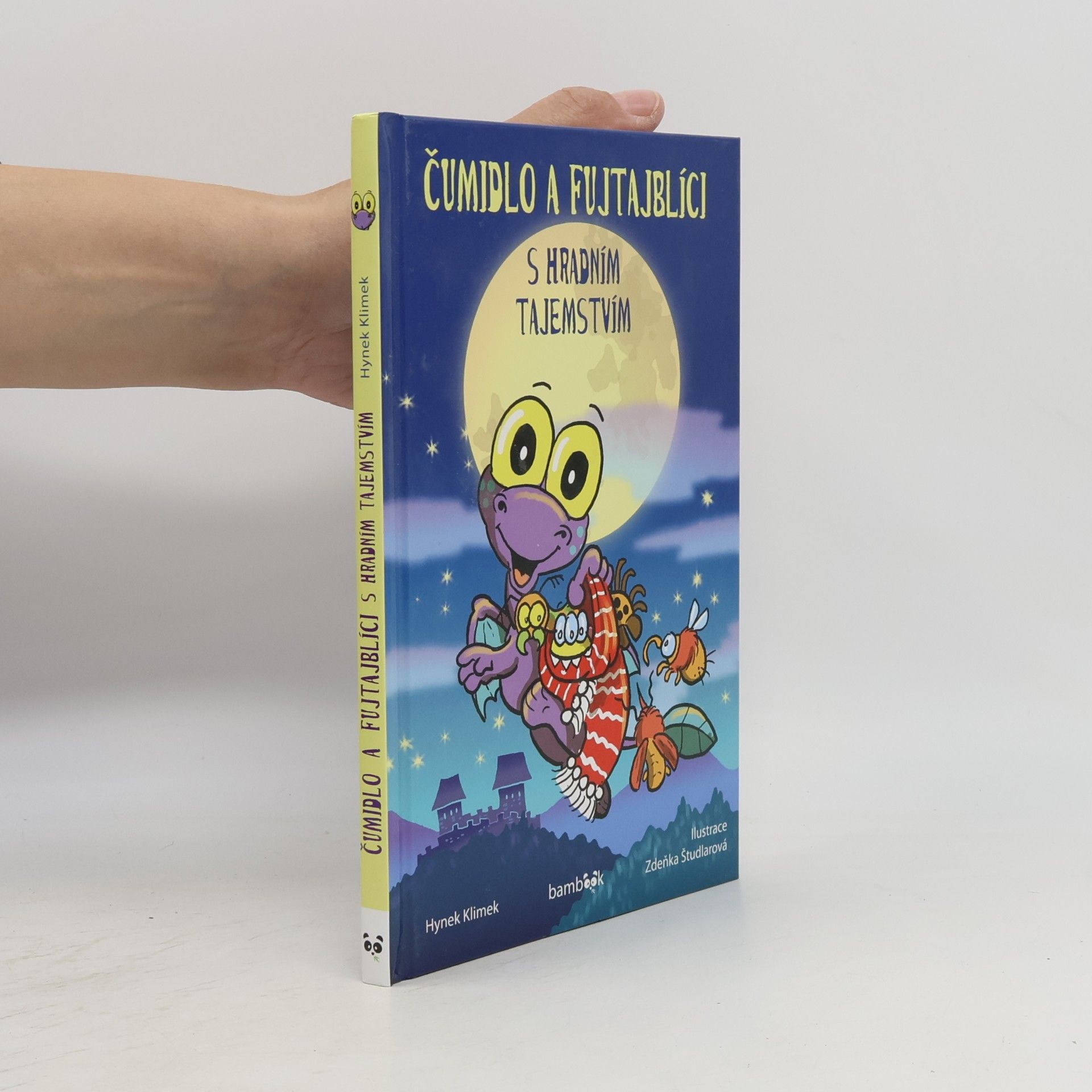 Hynek Klimek Čumidlo a fujtajblíci s hradním tajemstvím