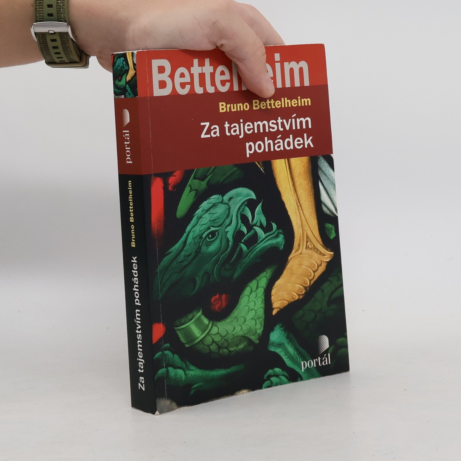 Bruno Bettelheim Za tajemstvím pohádek