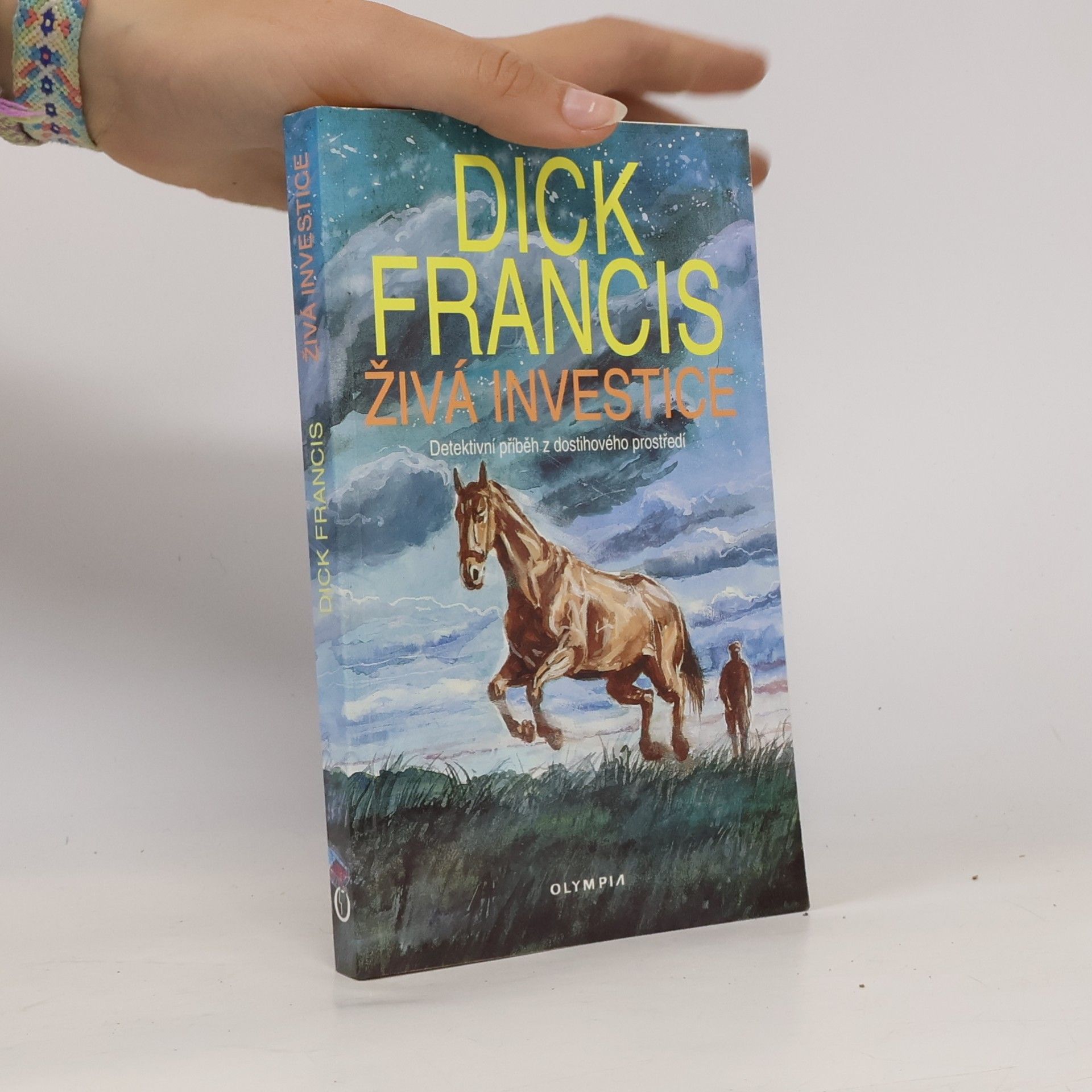 Dick Francis Živá investice