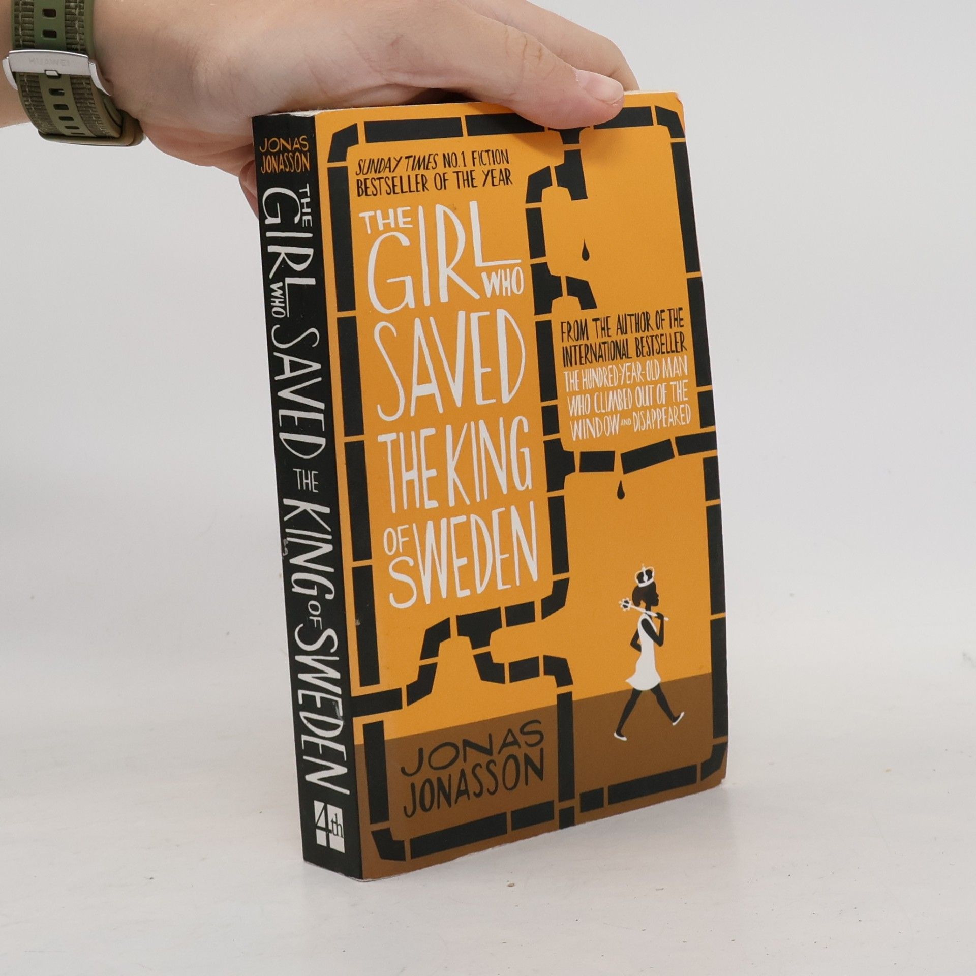 Jonas Jonasson The Girl who Saved the King of Sweden