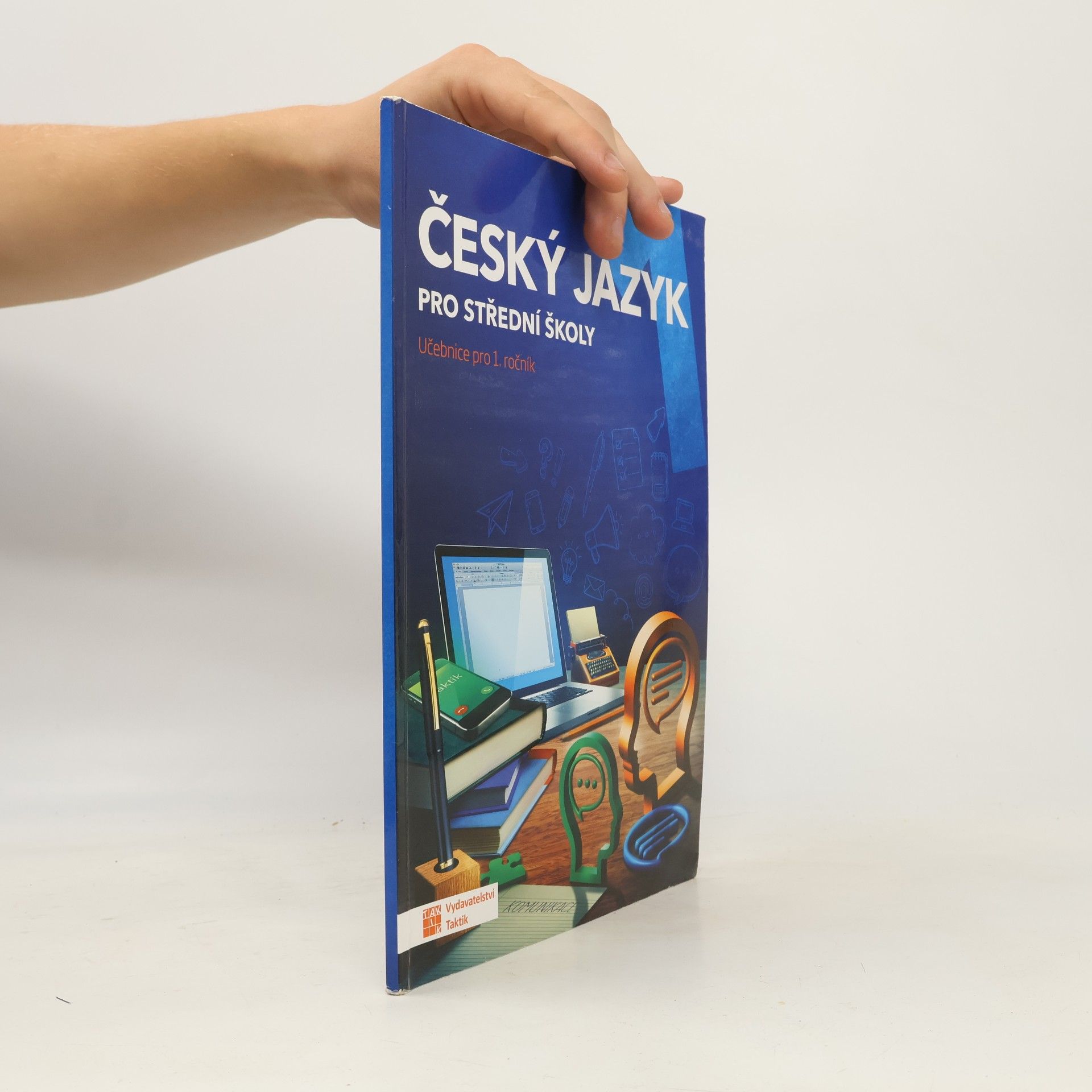 Český jazyk pro střední školy. Učebnice pro 1. ročník