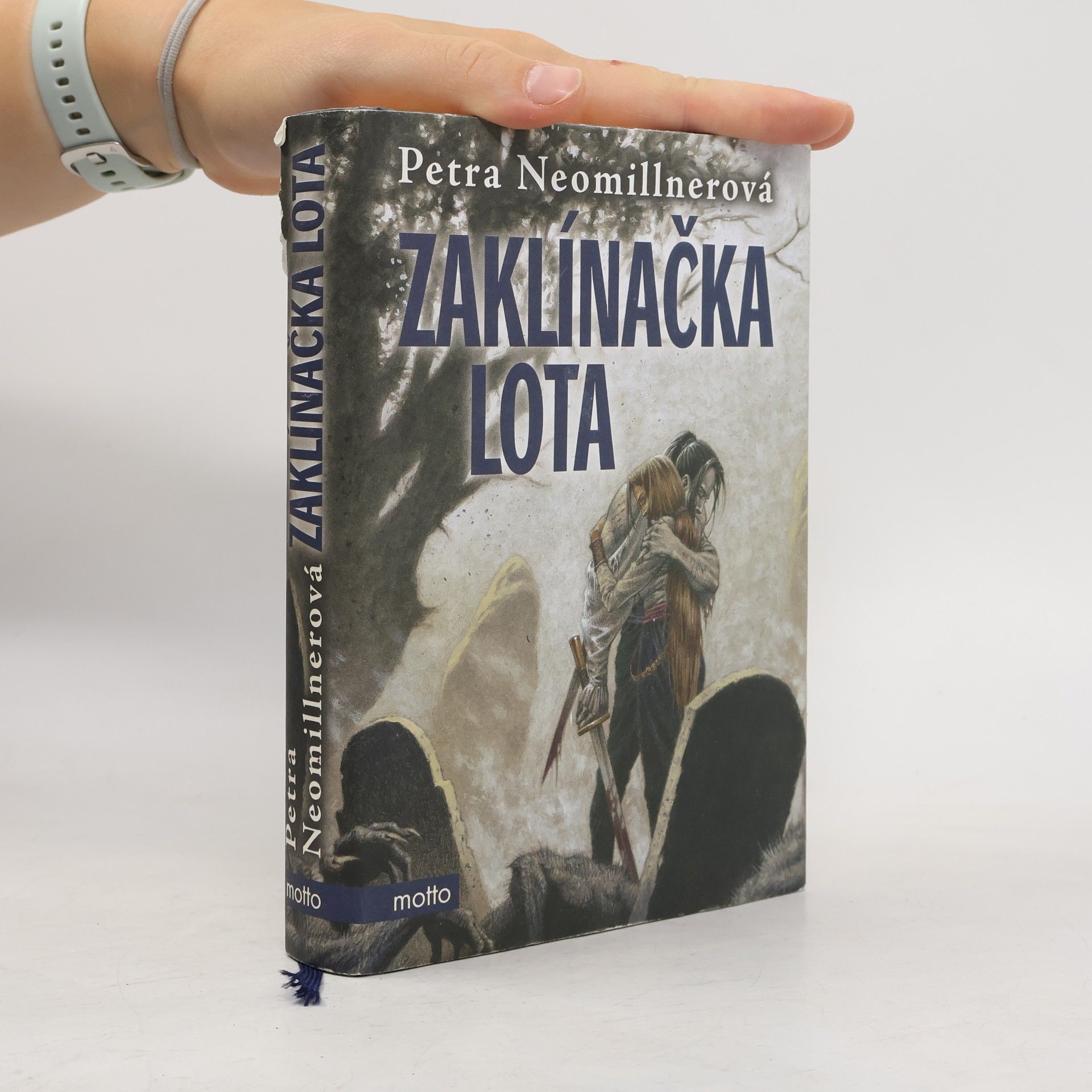 Petra Neomillnerová Zaklínačka Lota