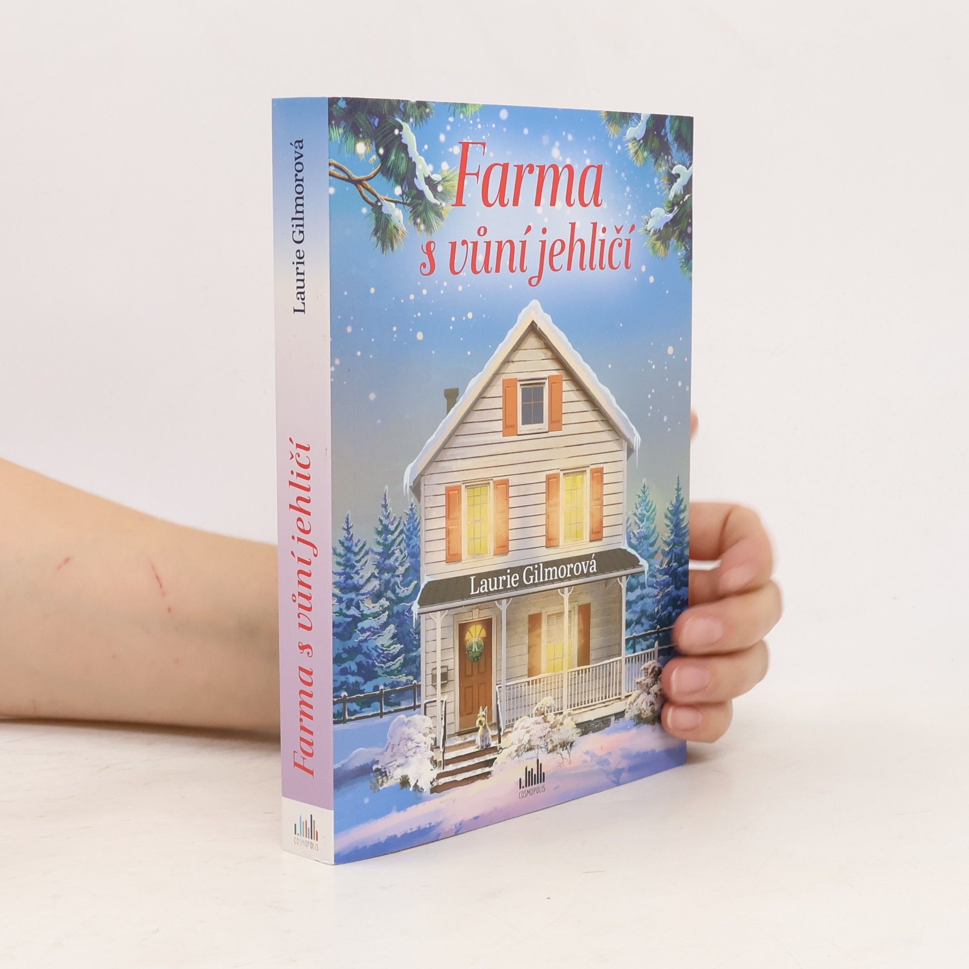 Laurie Gilmore Farma s vůní jehličí