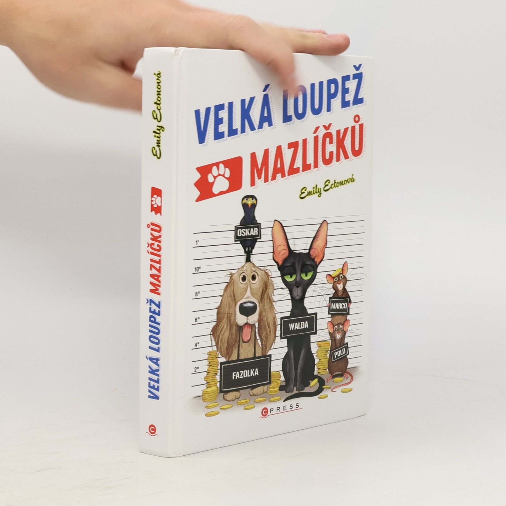 Emily Ecton Velká loupež mazlíčků