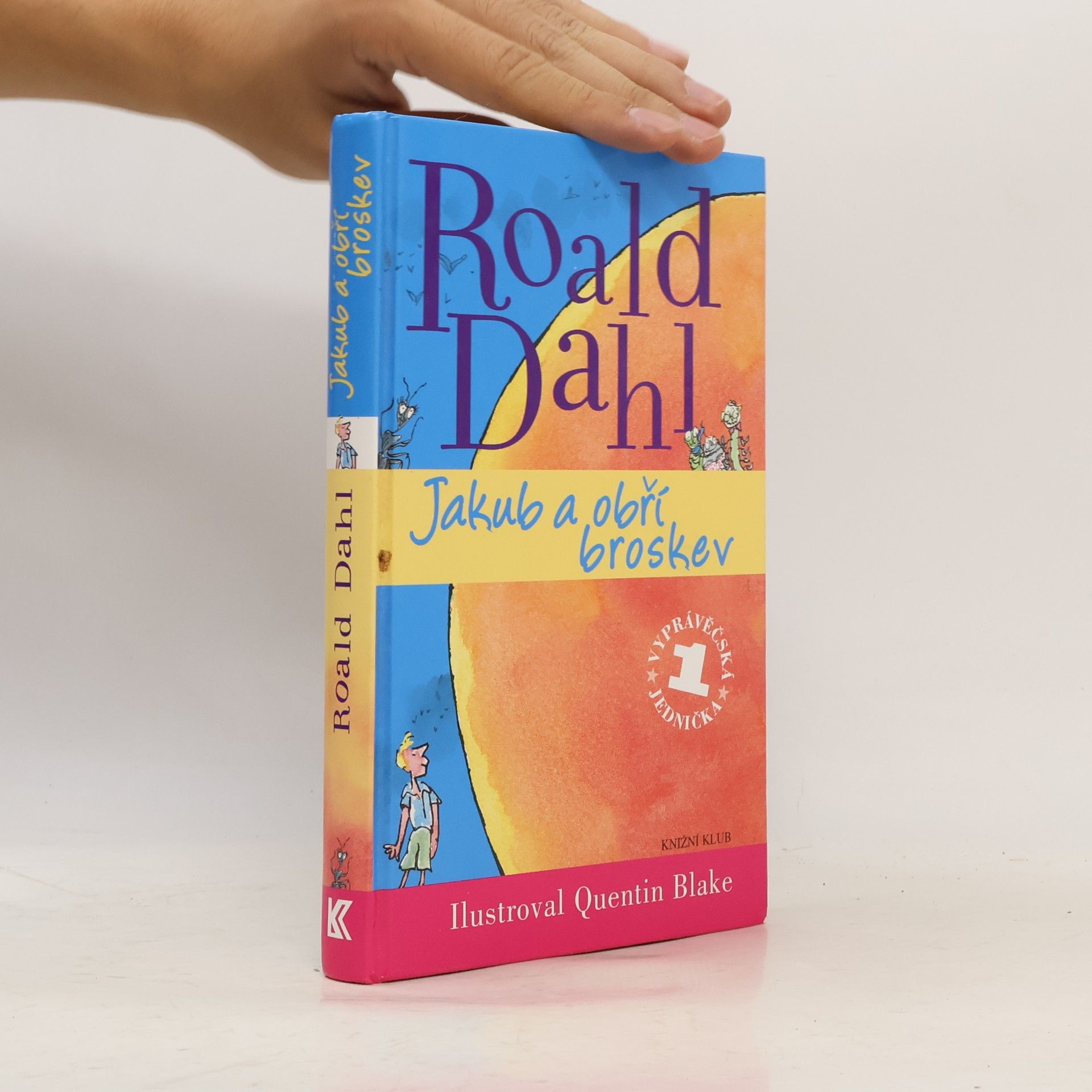 Roald Dahl Jakub a obří broskev