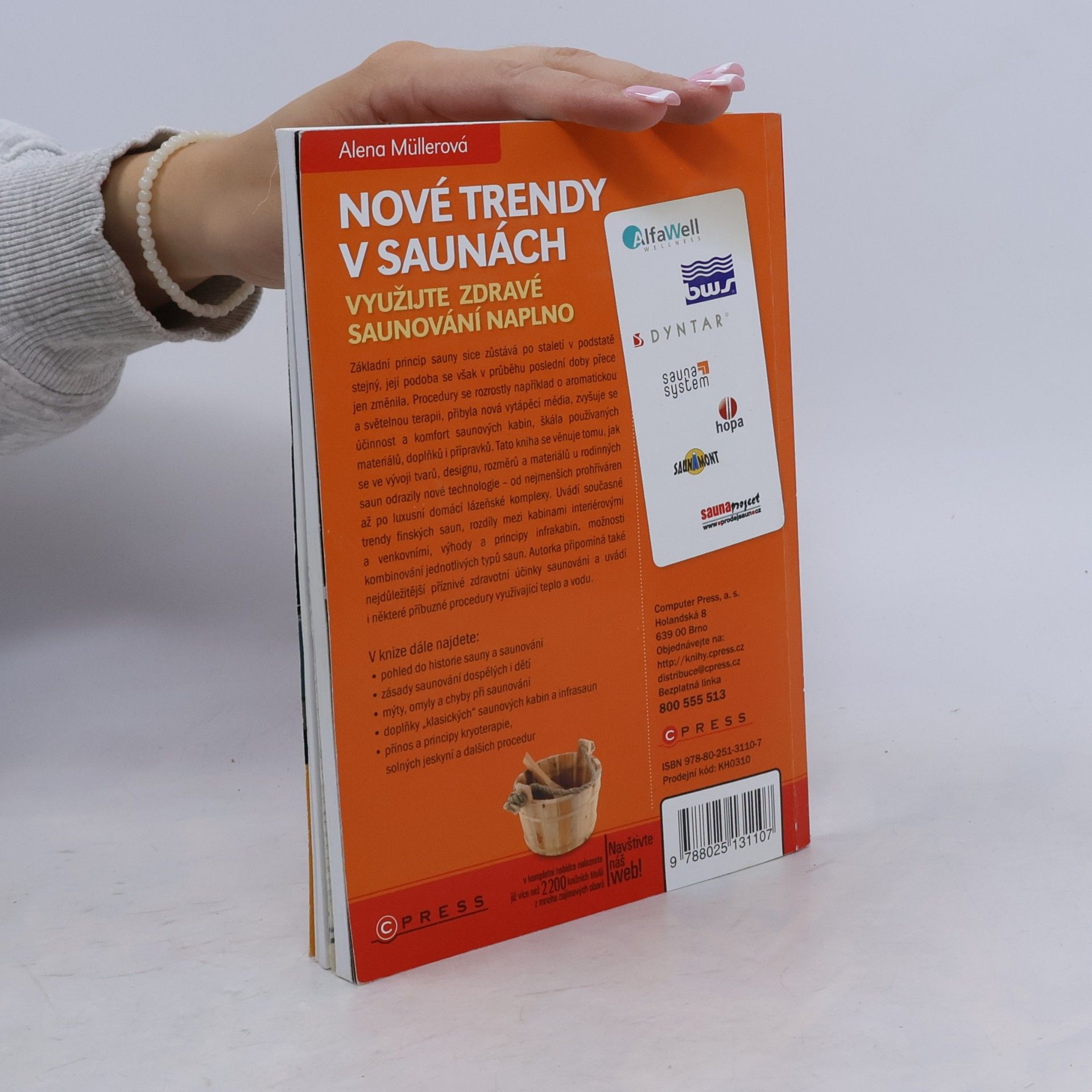 Alena Müller Nové trendy v saunách : [využijte zdravé saunování naplno]