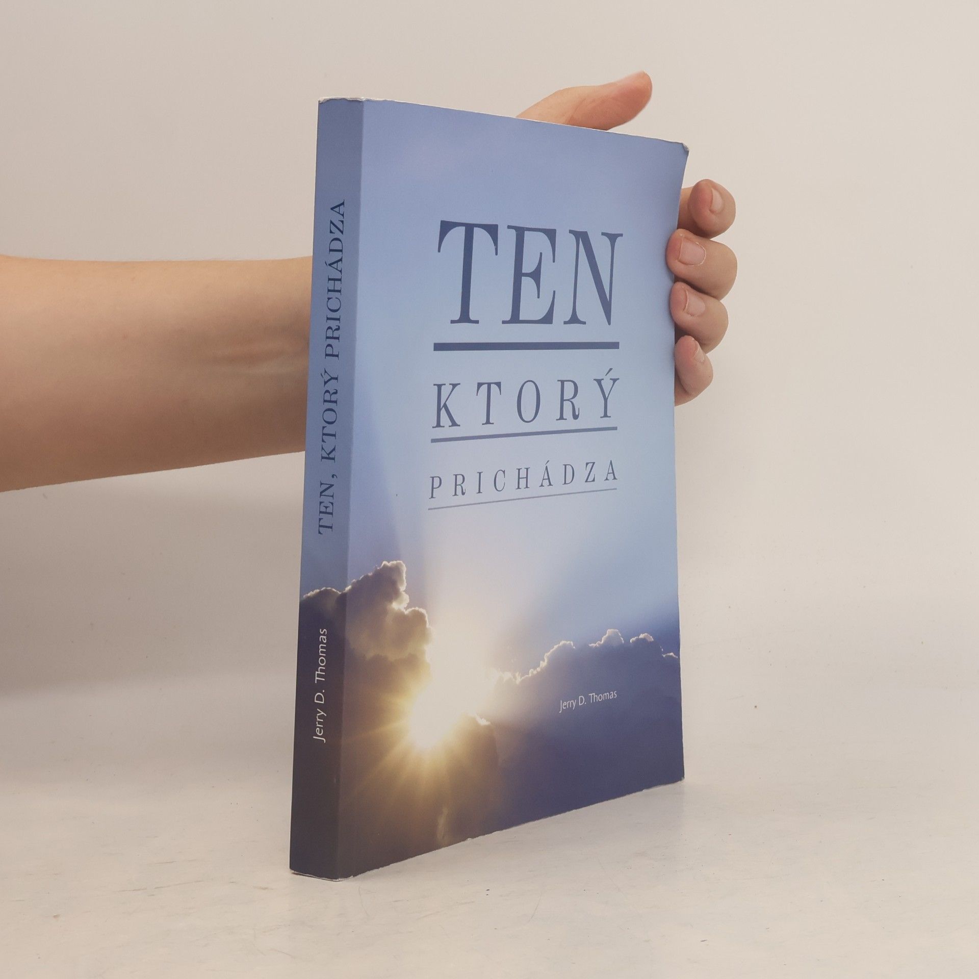 Jerry D. Thomas Ten, ktorý prichádza