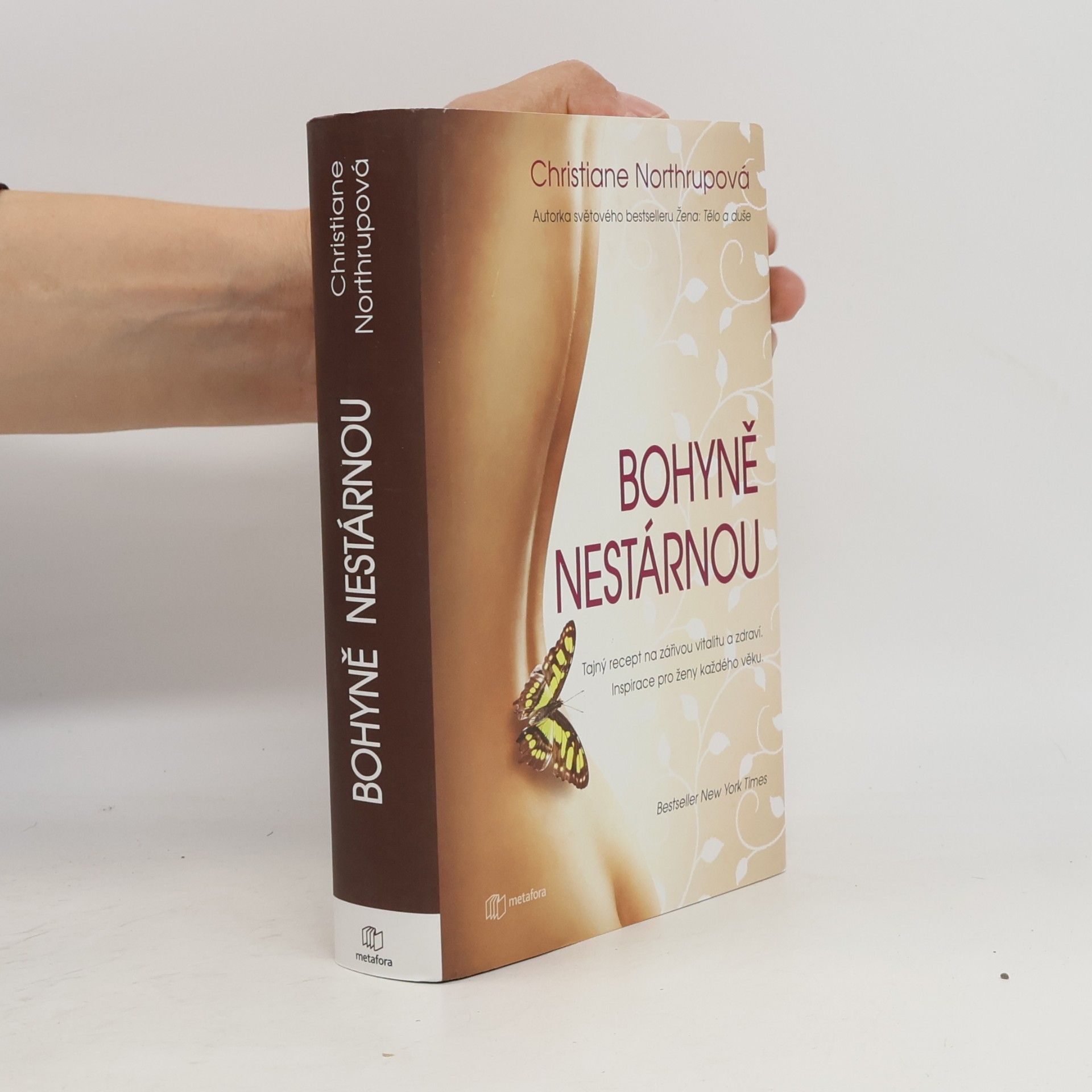 Christiane Northrup Bohyně nestárnou