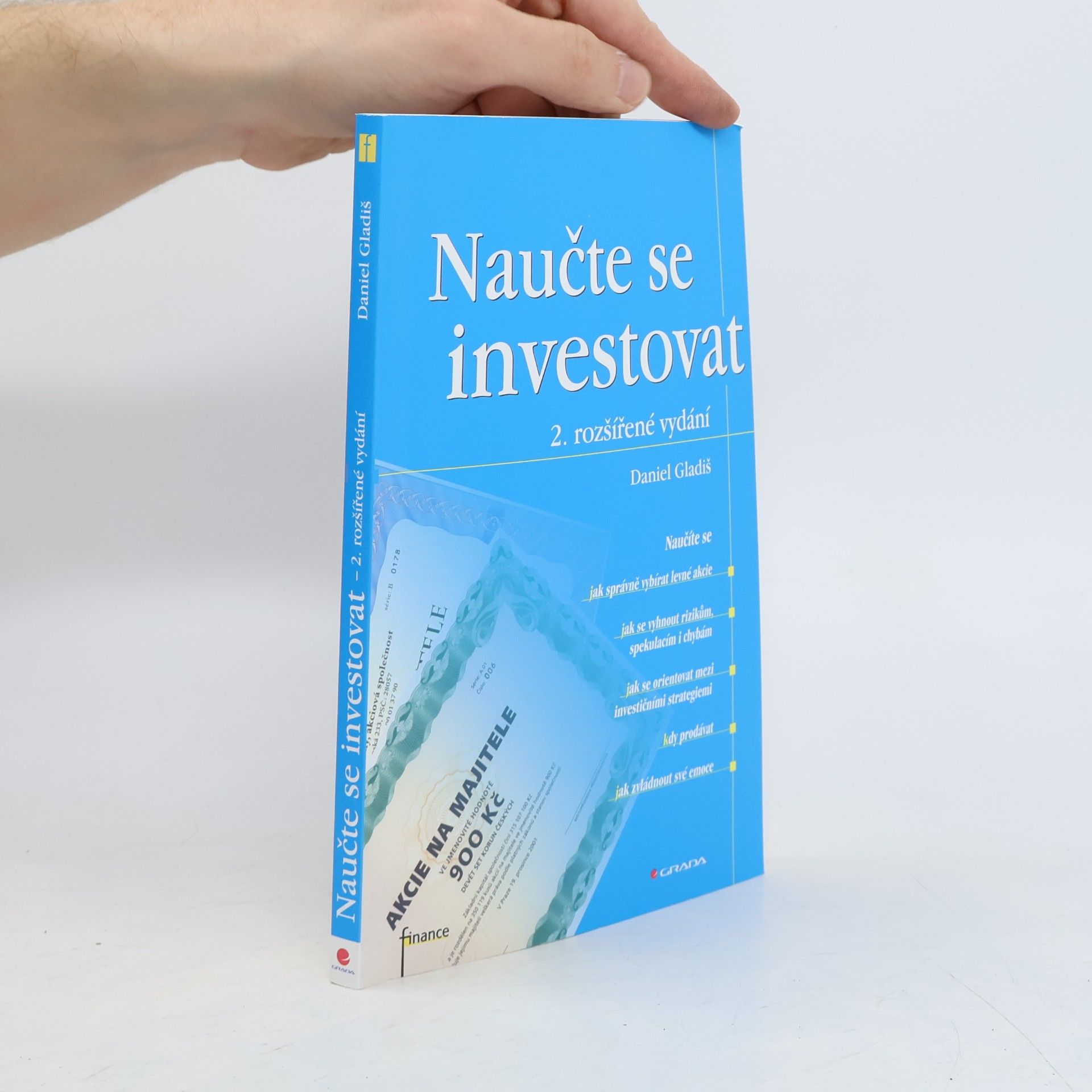 Daniel Gladiš Naučte se investovat, 2., rozšířené vydání