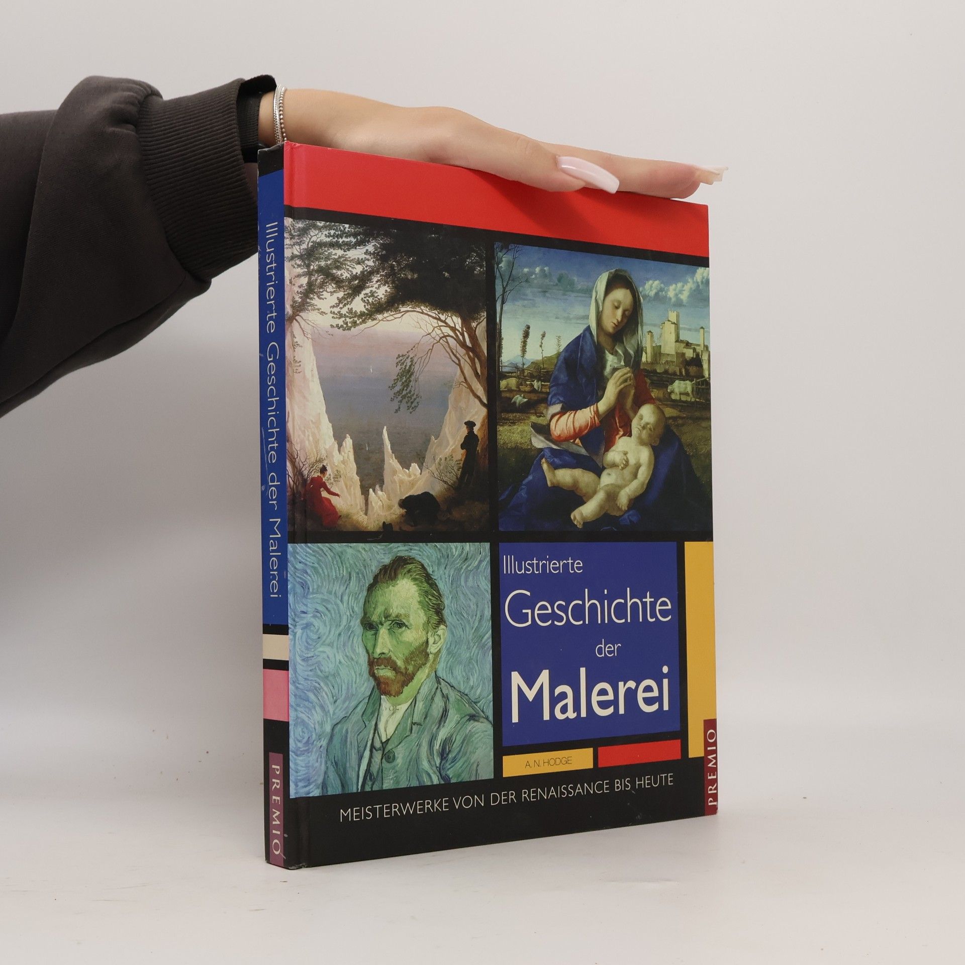 A. N. Hodge Illustrierte Geschichte der Malerei