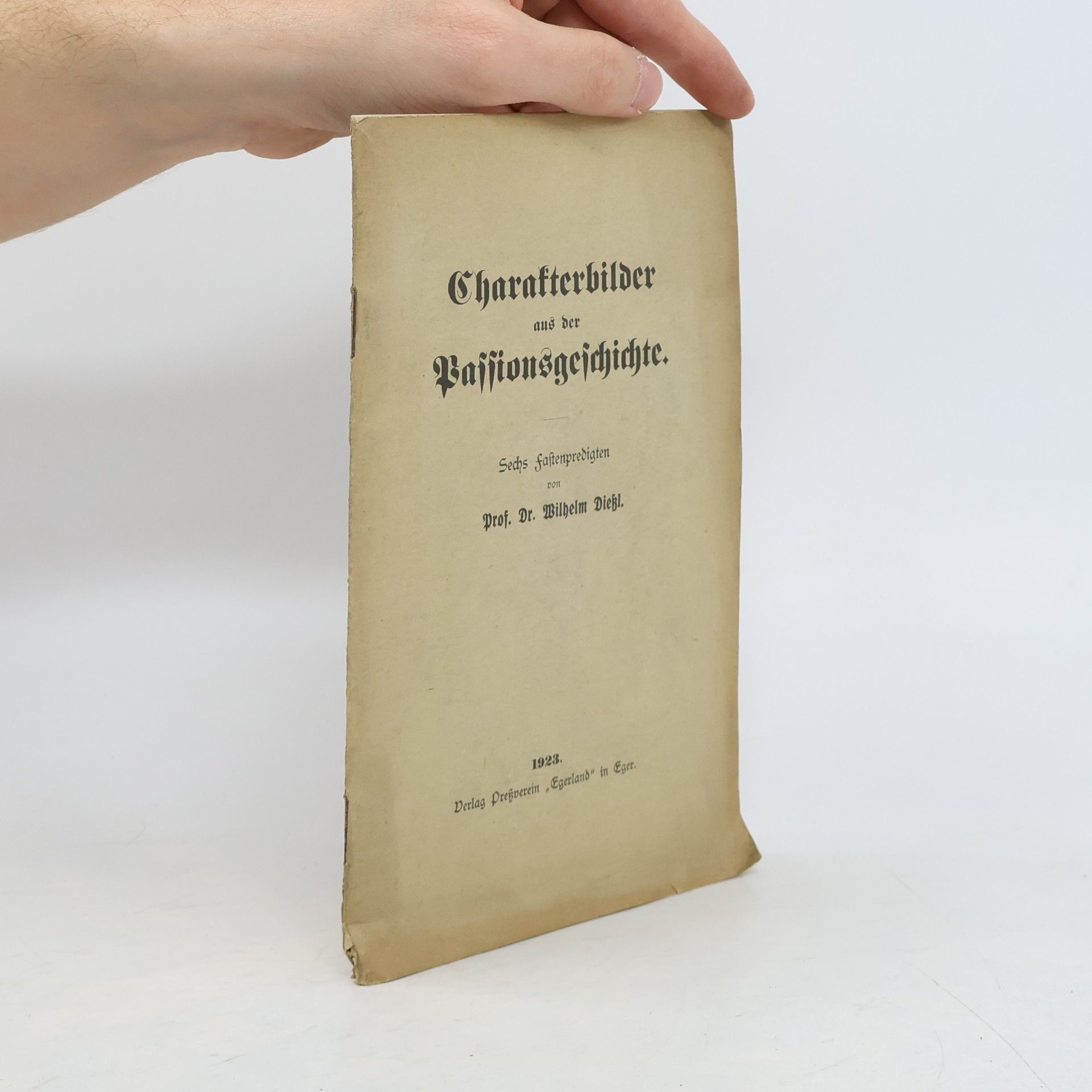 Charakterbilder aus der Passionsgeschichte