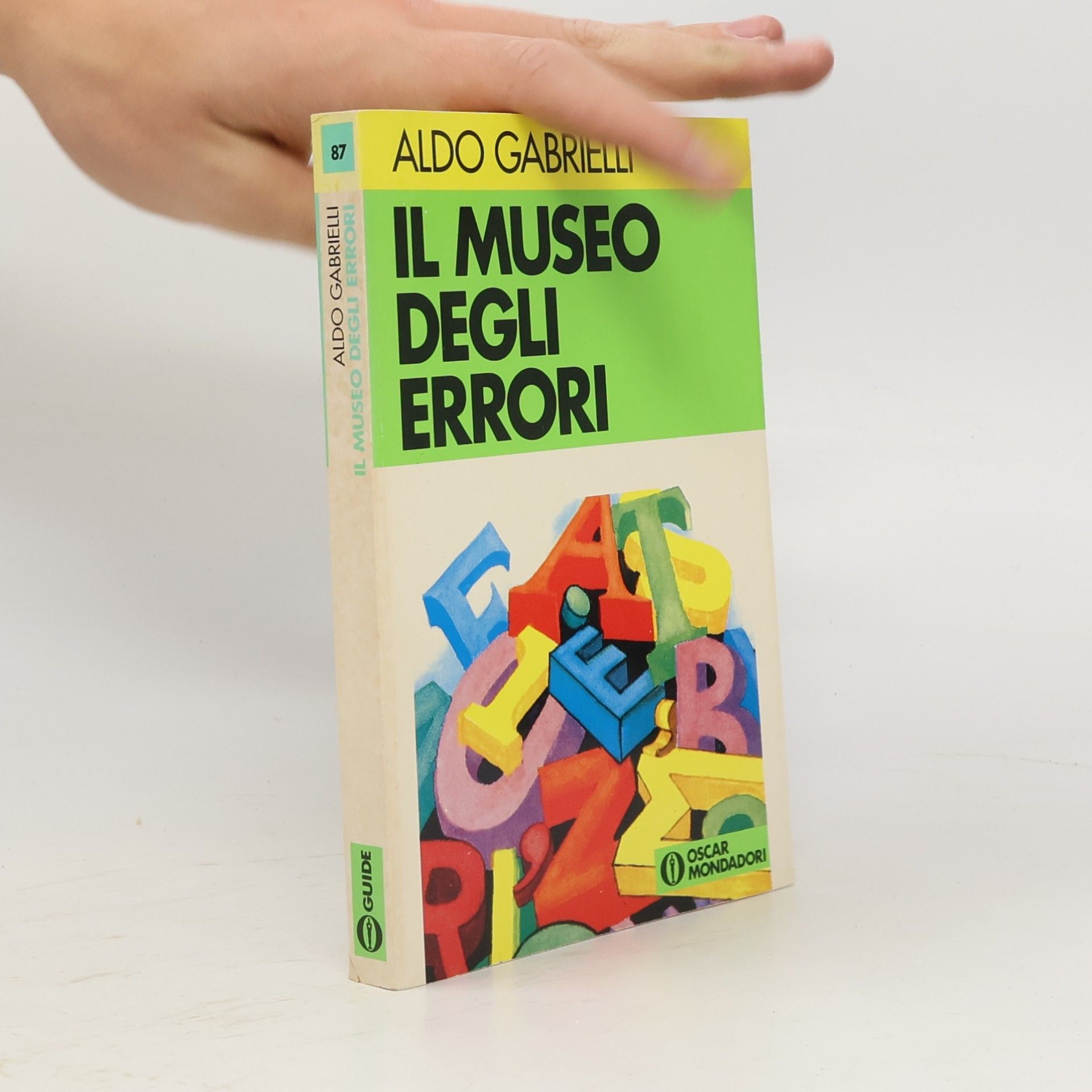 Aldo Gabrielli Oscar guide - 87: Il Museo degli Errori
