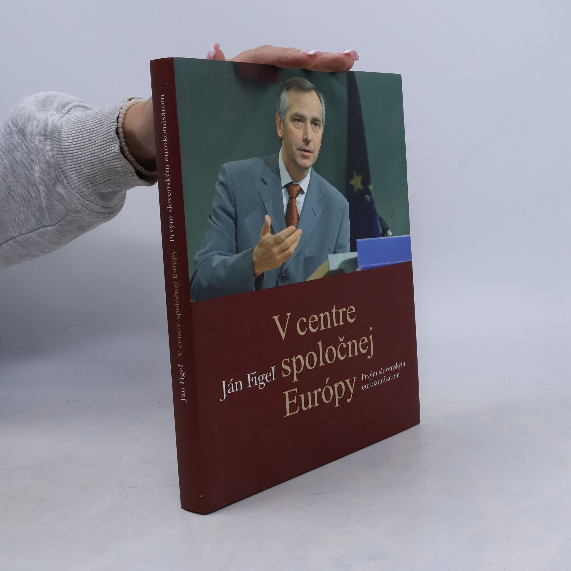 V centre spoločnej Európy. Prvým slovenským eurokomisárom