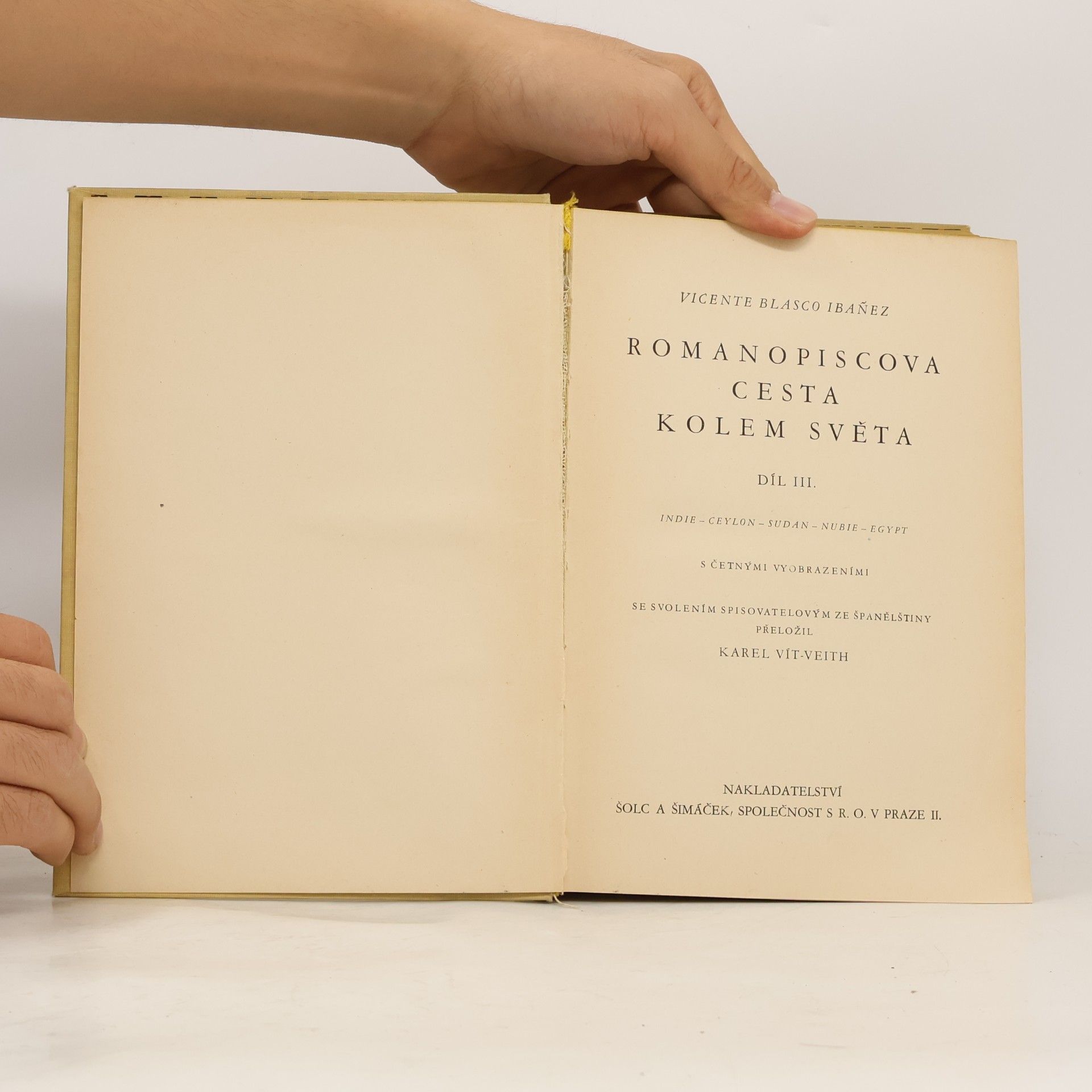Vicente Blasco Ibáñez Romanopiscova cesta kolem světa III