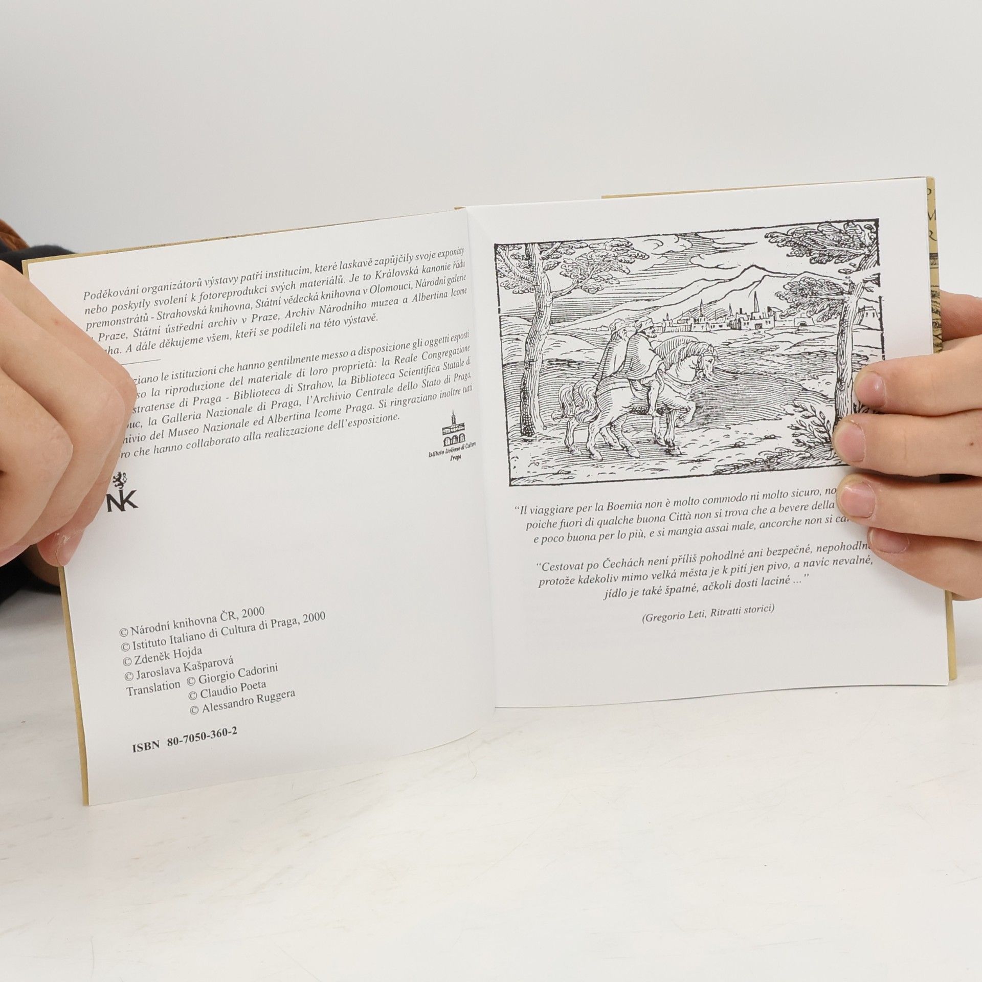 Zdeněk Hojda Bohemia - Italia : Češi ve Vlaších a Vlaši v Praze 1600-2000 : katalog výstavy = Bohemia - Italia : i Cechi in Italia e gli Italiani a Praga 1600-2000