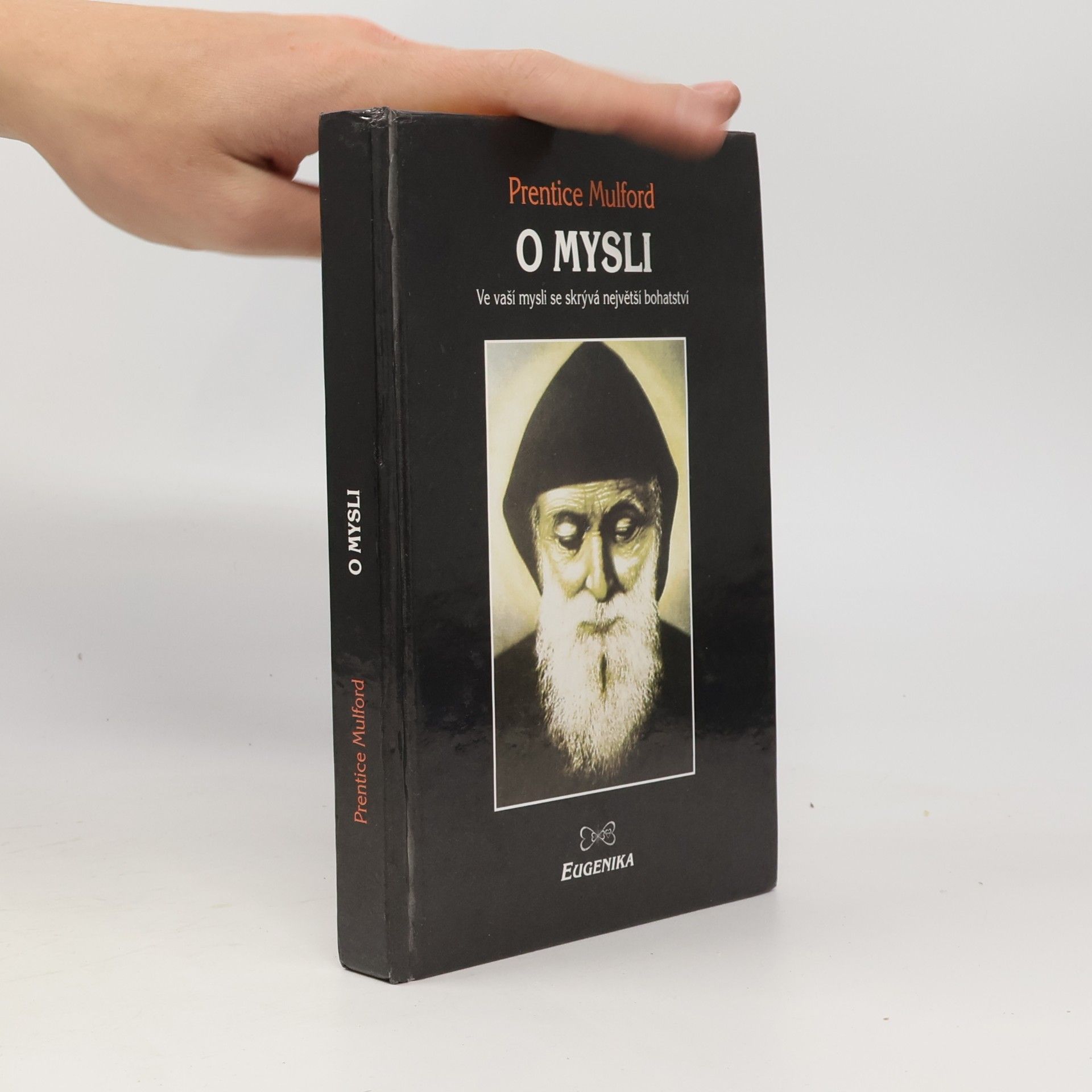 O mysli. Ve vaší mysli se skrývá největší bohatství
