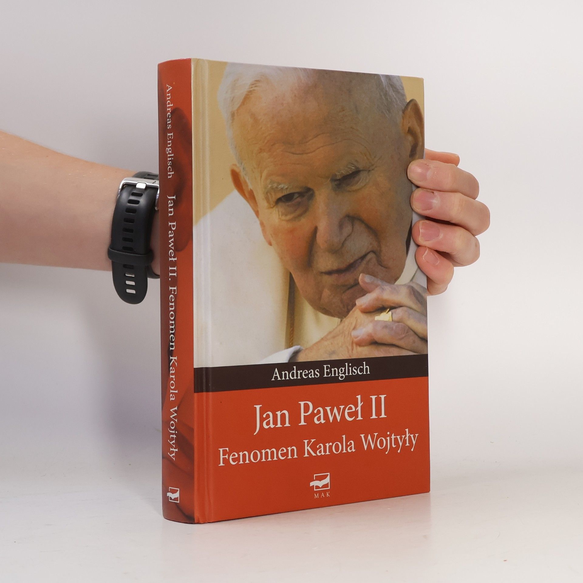 Jan Paweł II : Fenomen Karola Wojtyły