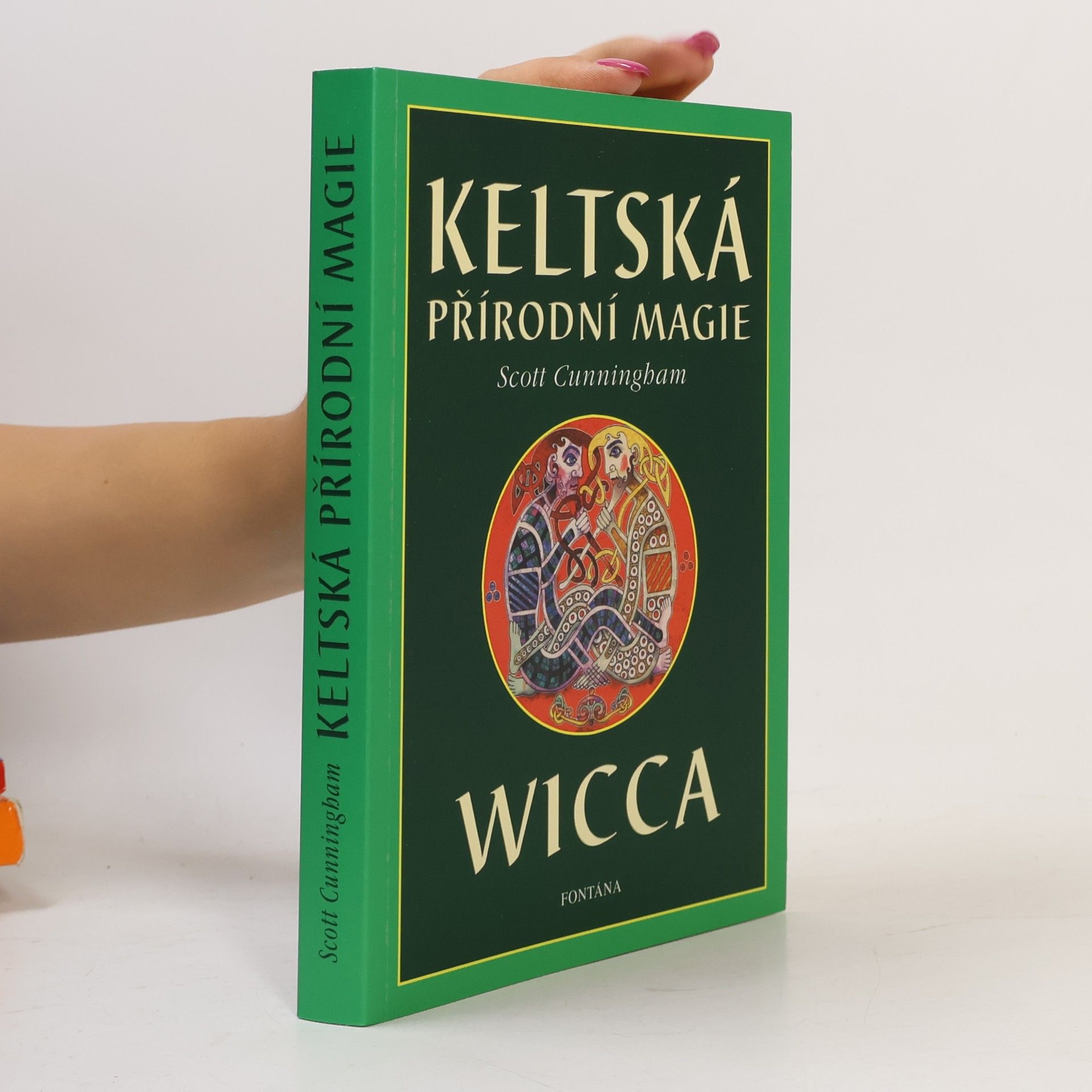 Scott Cunningham Keltská přírodní magie: Wicca
