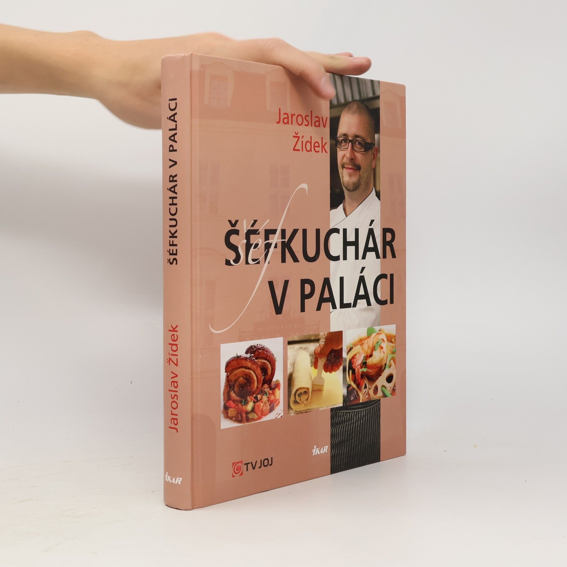 Jaroslav Žídek Šéfkuchár v paláci