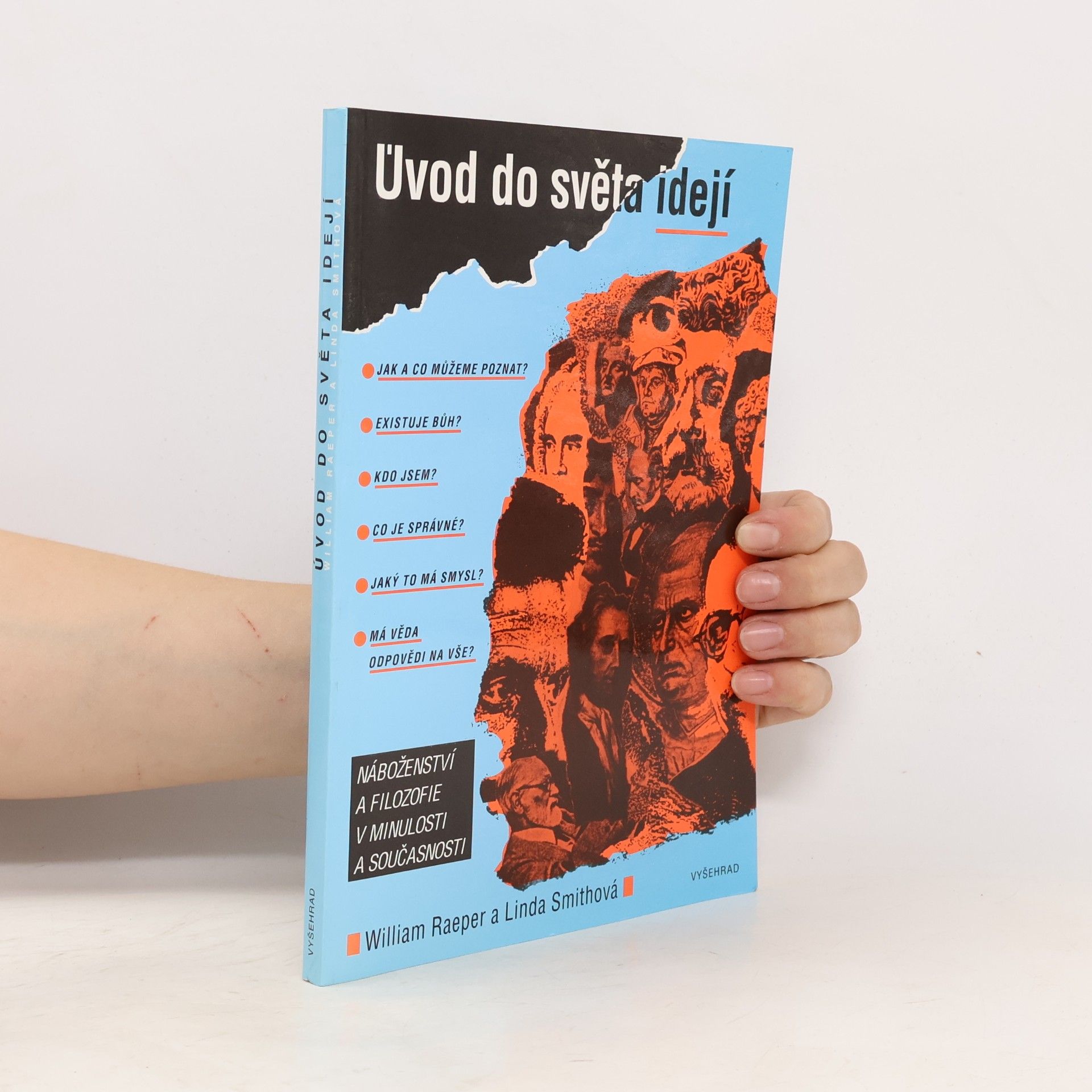 Úvod do světa idejí. Náboženství a filozofie v minulosti a současnosti