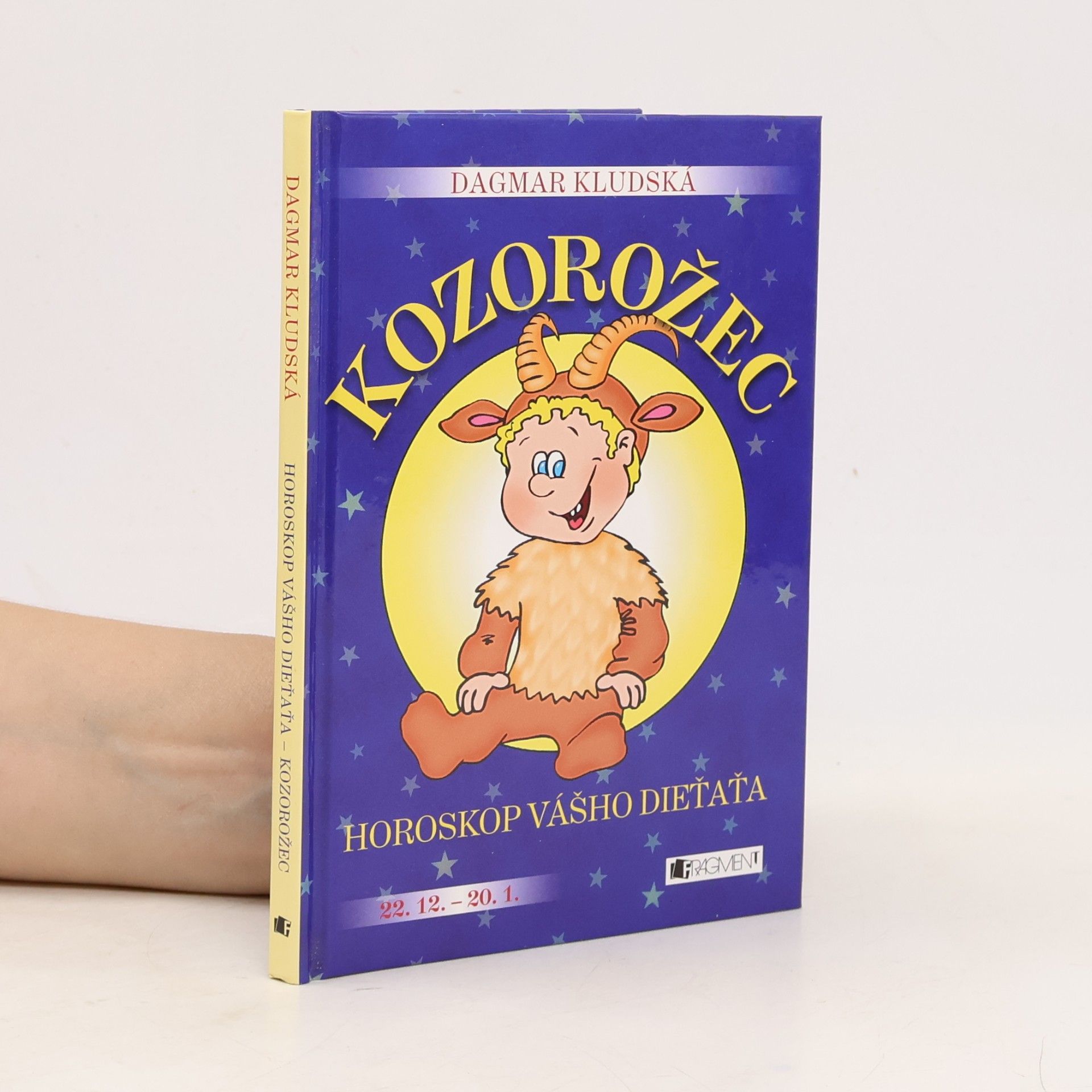 Dagmar Kludská Kozorožec - horoskop vášho dieťaťa (malý formát)