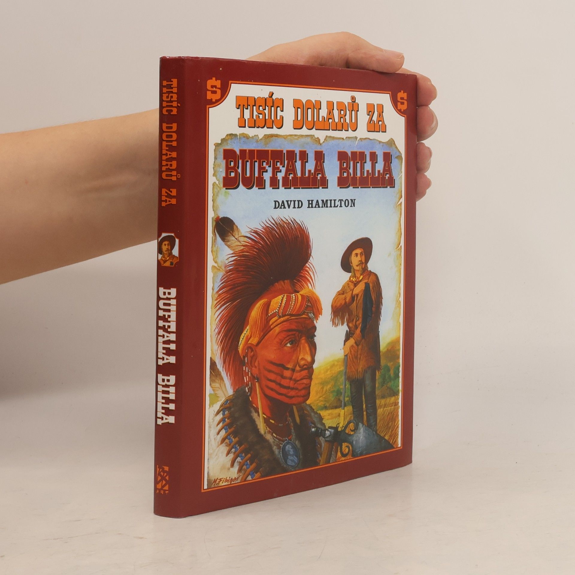 David Hamilton Tisíc dolarů za Buffala Billa