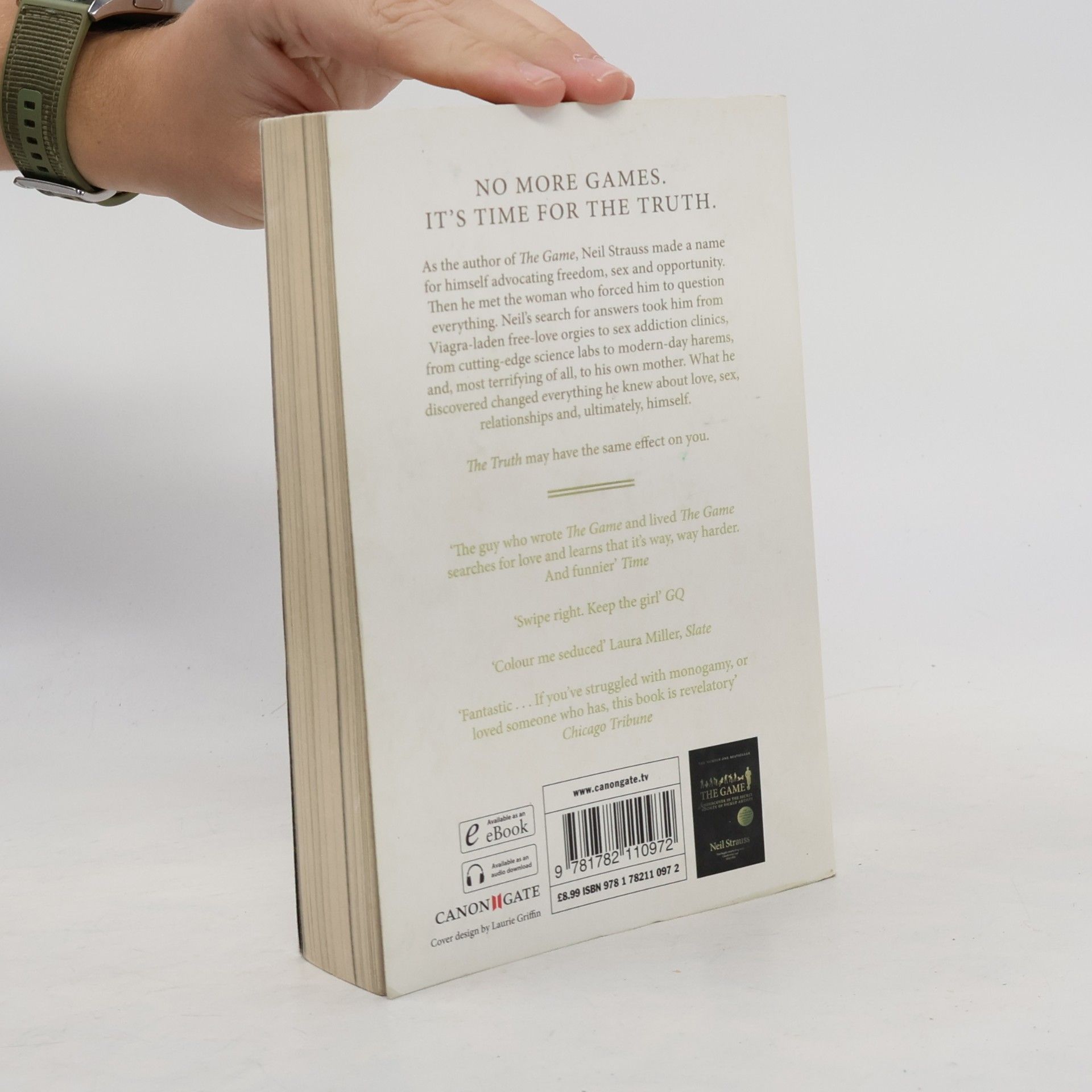 Neil Strauss The Truth: An Uncomfortable Book About Relationships