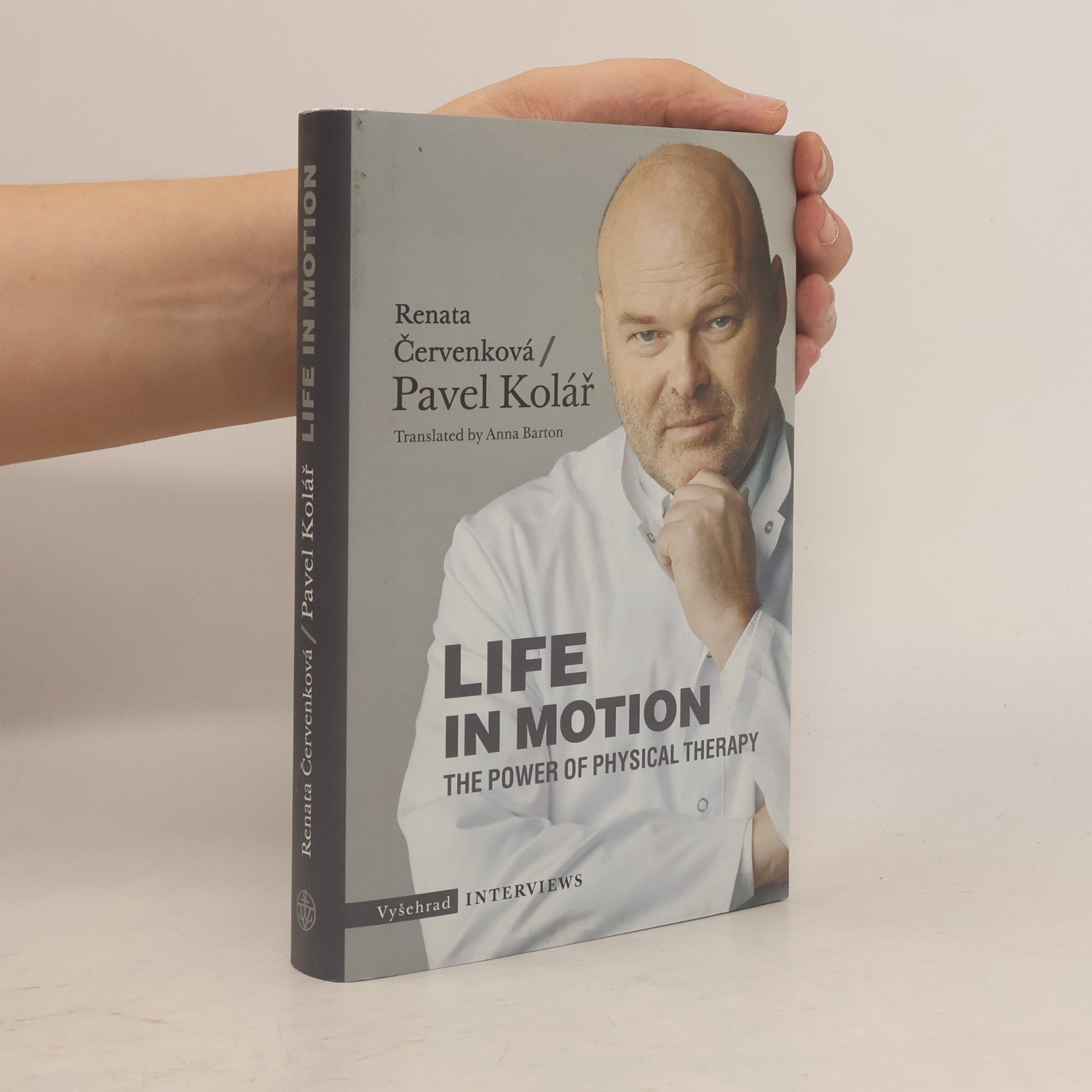 Pavel Kolář Life in motion : the power of physical therapy