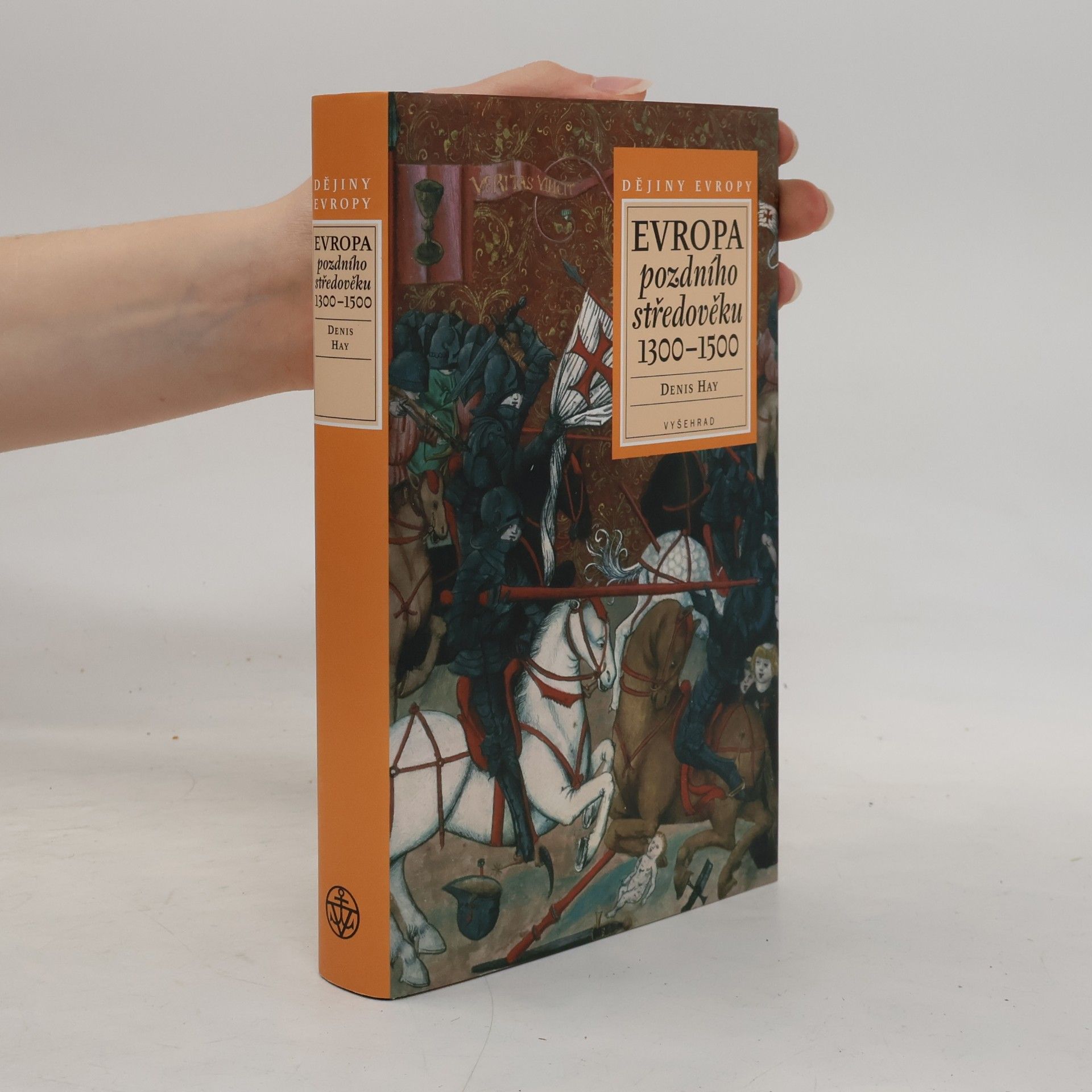 Denys Hay Evropa pozdního středověku 1300-1500