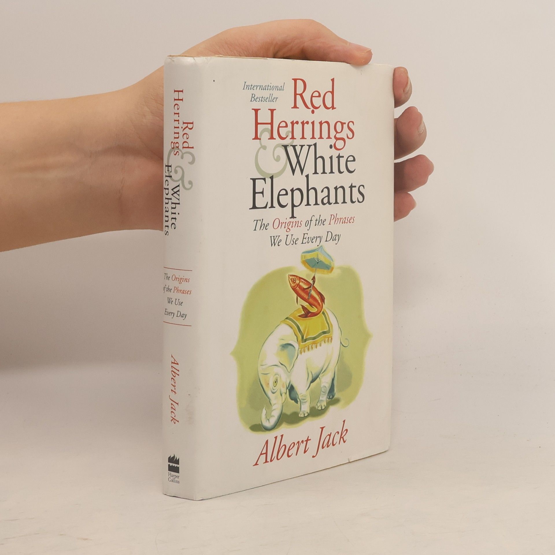 Albert Jack Red herrings and white elephants