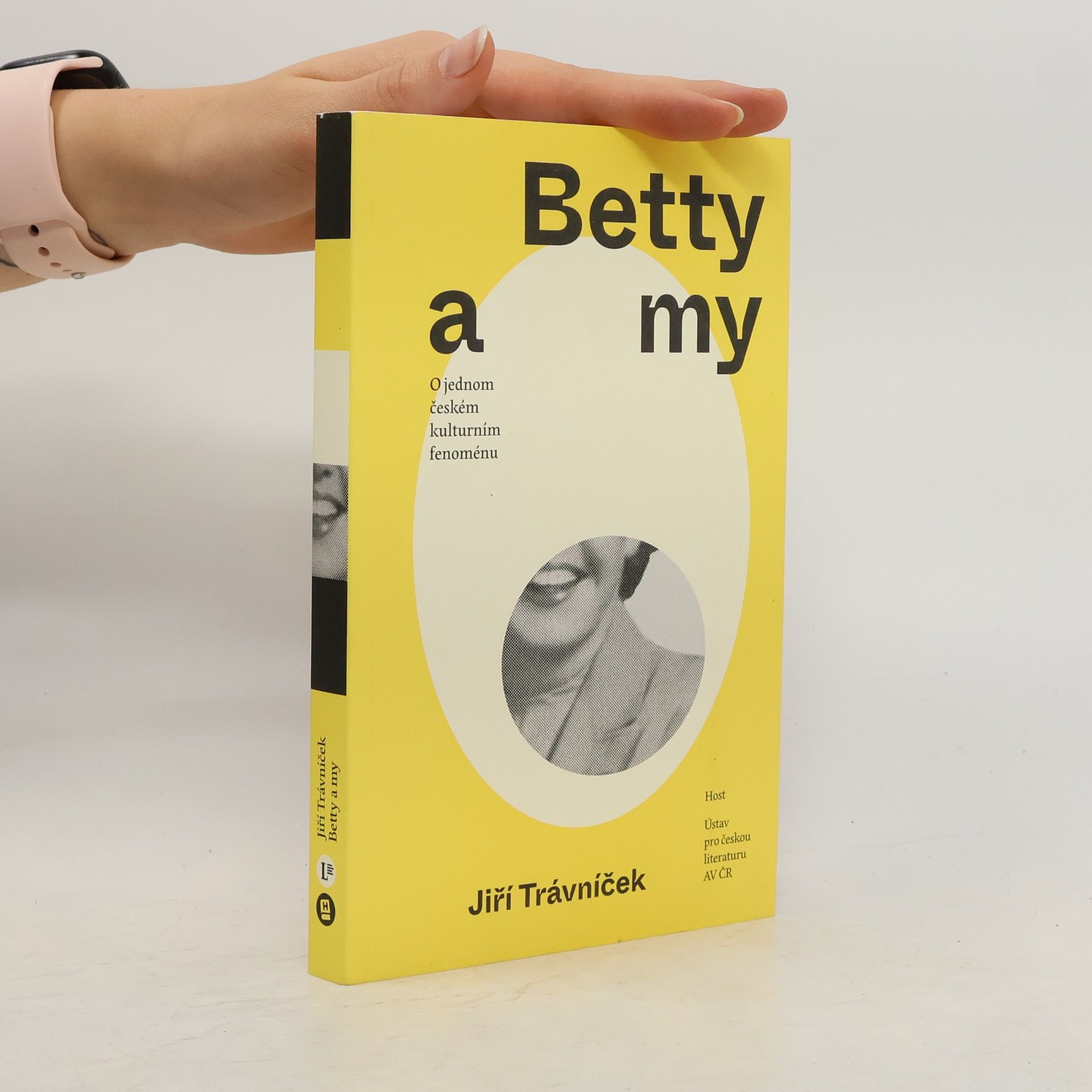 Jiří Trávníček Betty a my: o jednom českém kulturním fenoménu