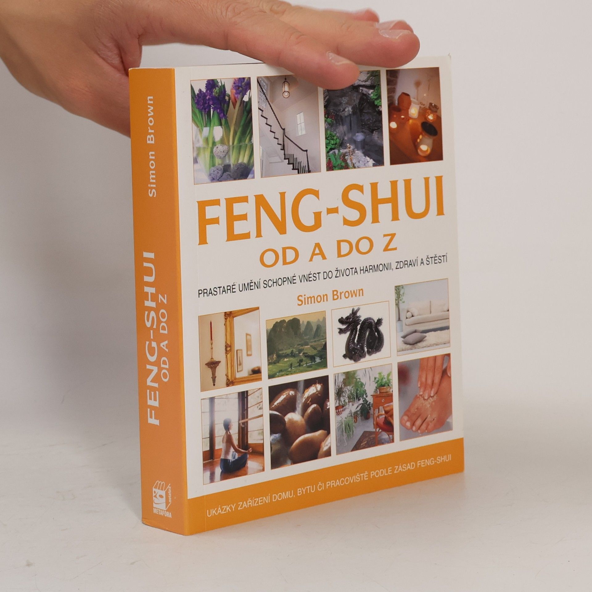 Simon Brown Feng-shui od A do Z