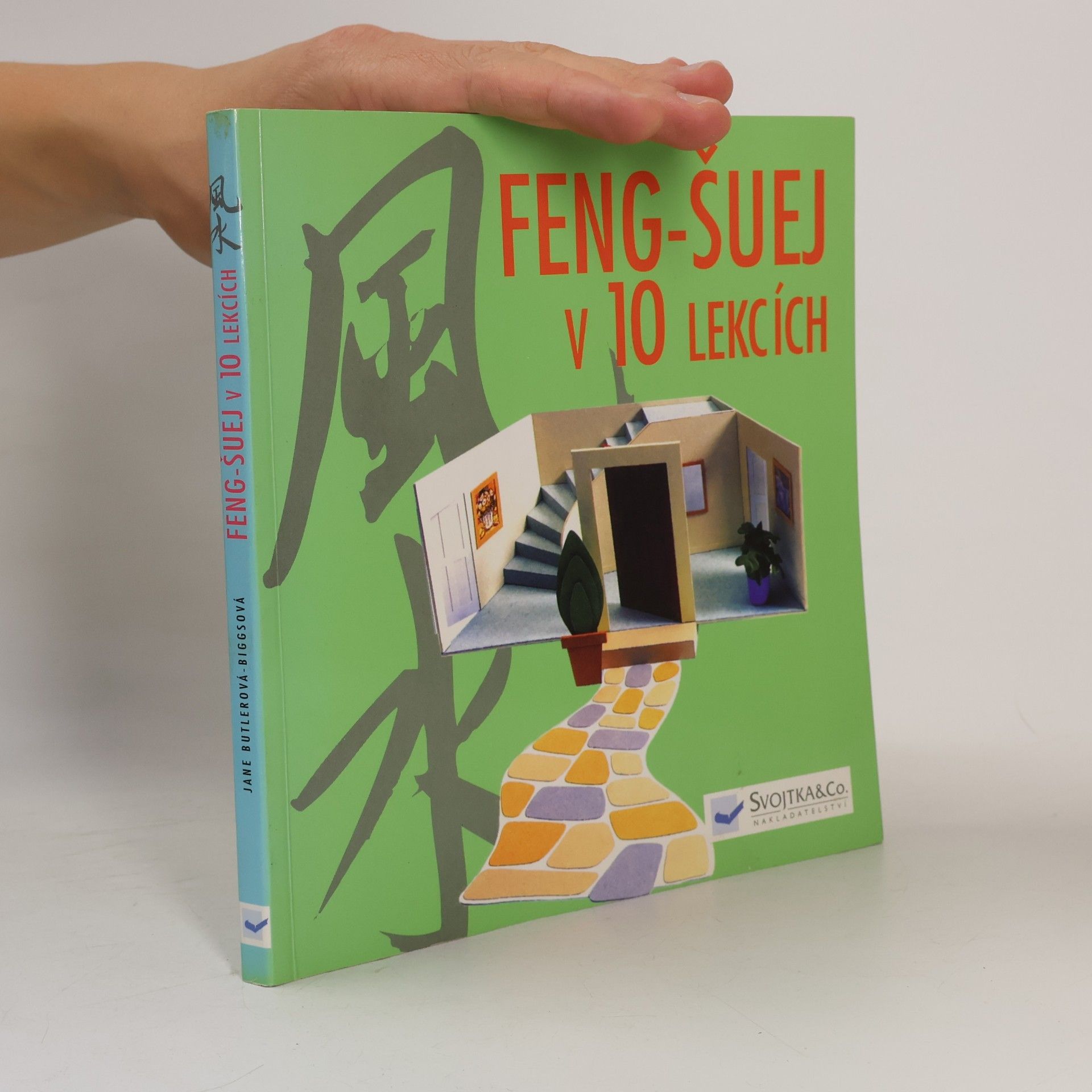 Jane Butler-Biggs Feng-šuej v 10 lekcích