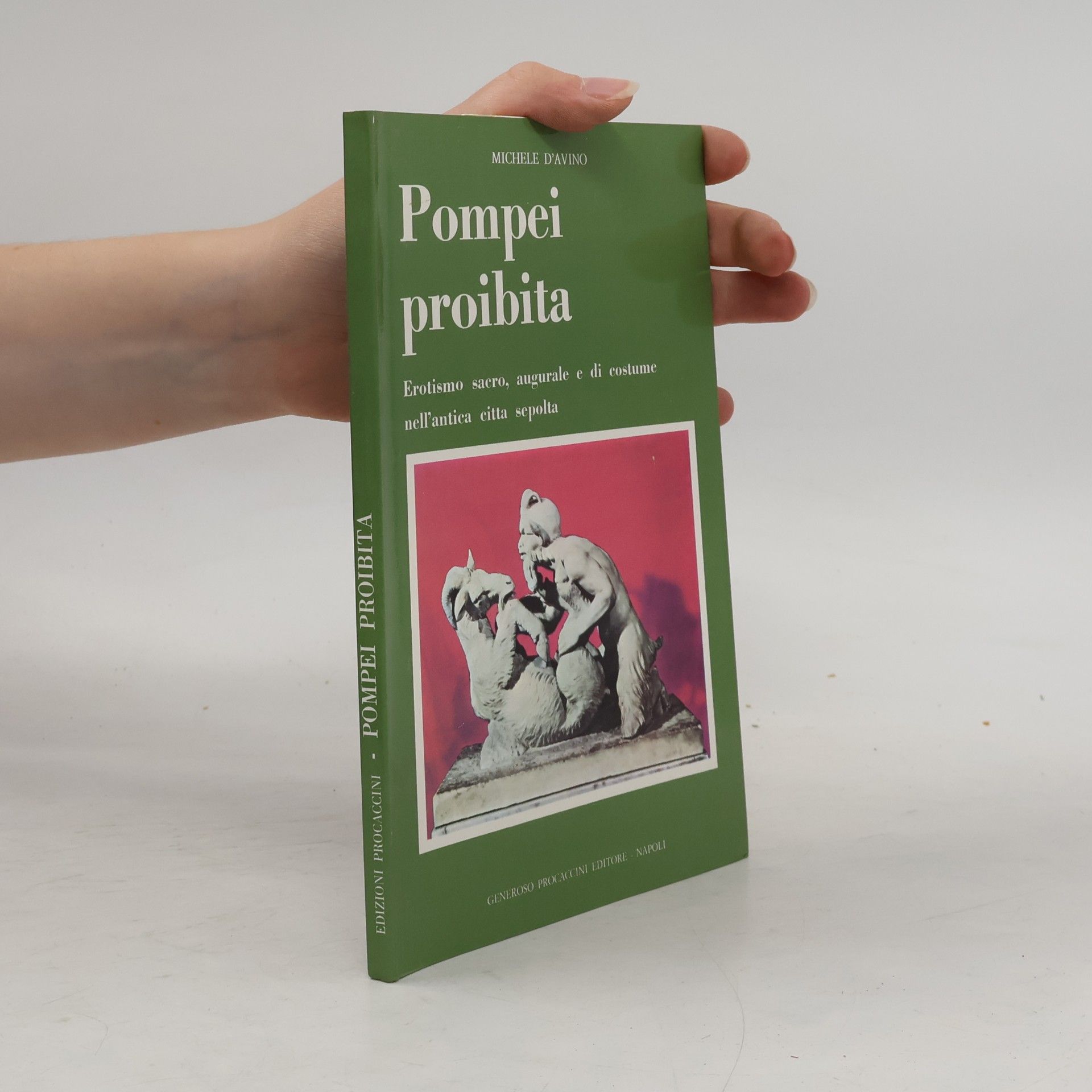 Pompei proibita