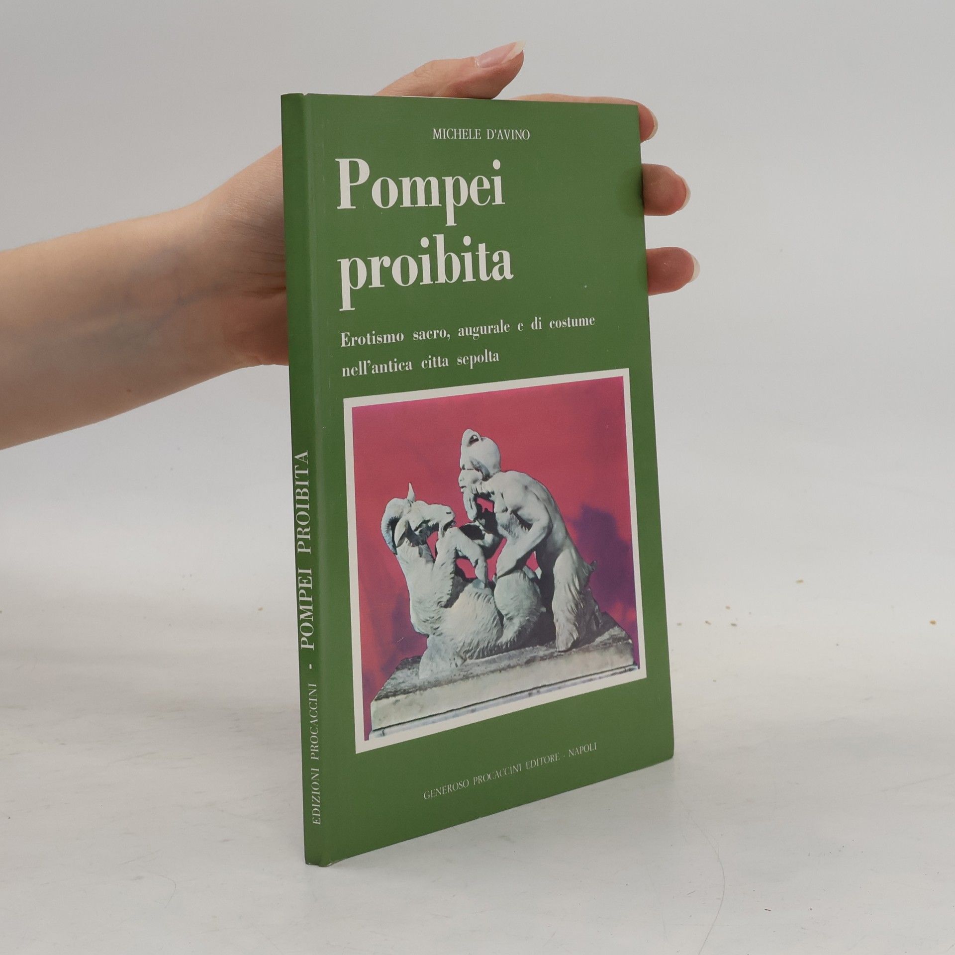 Michele D´Avino Pompei proibita