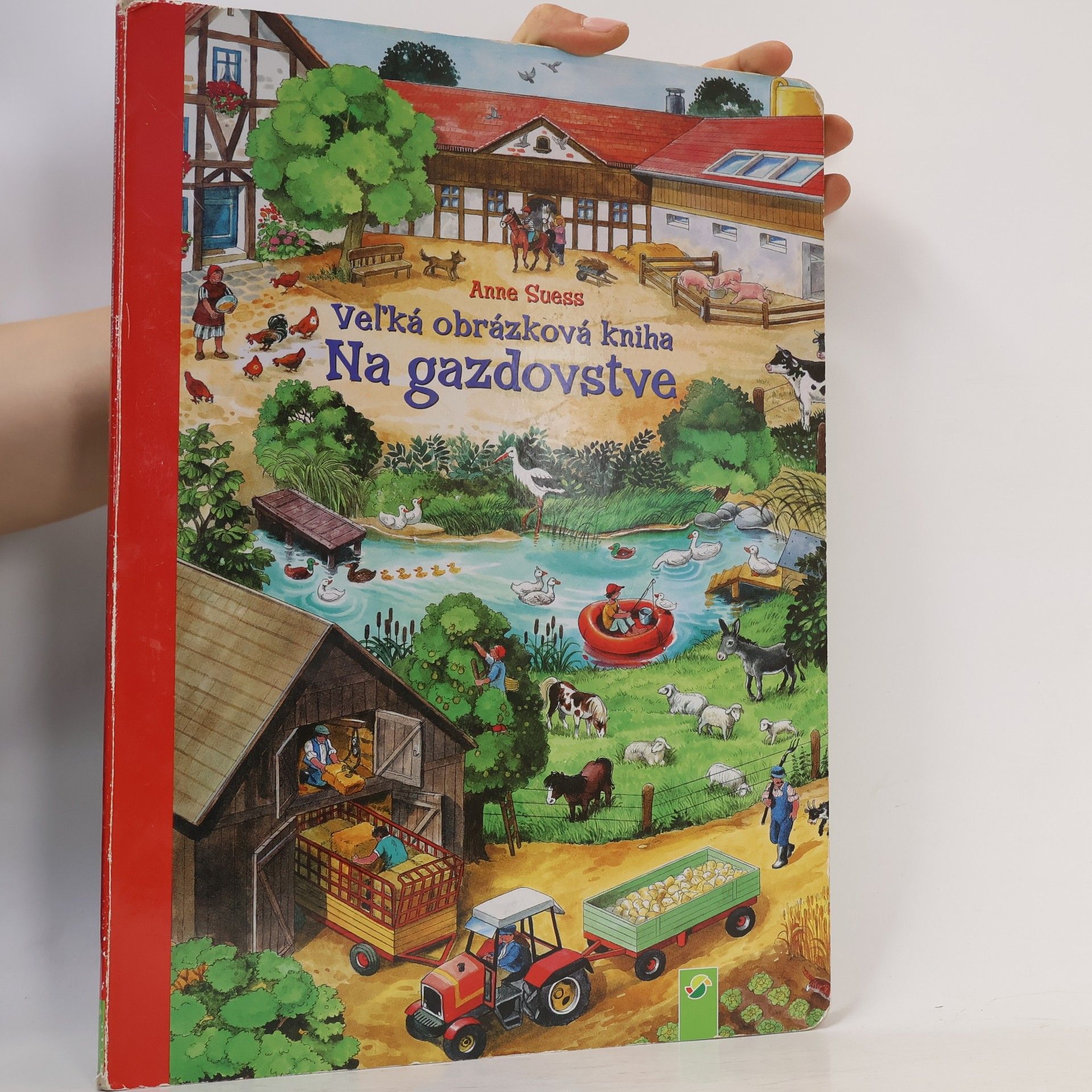 Anne Suess Velká obrázková knížka. Na statku